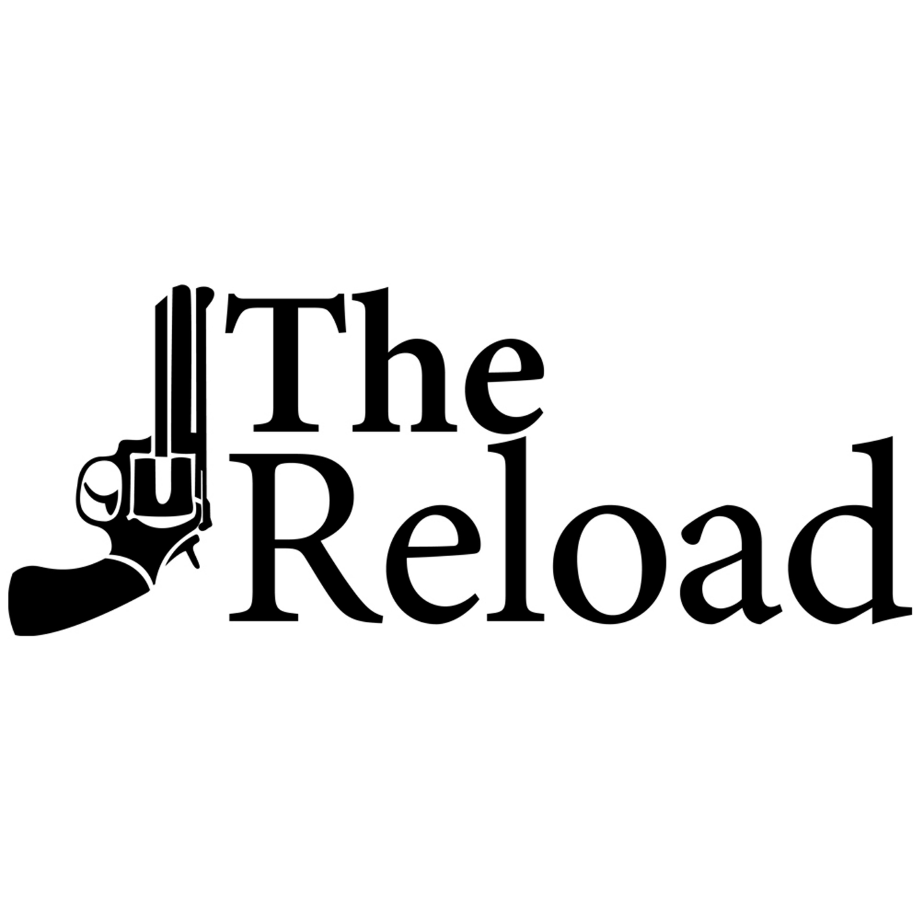 The Weekly Reload Podcast