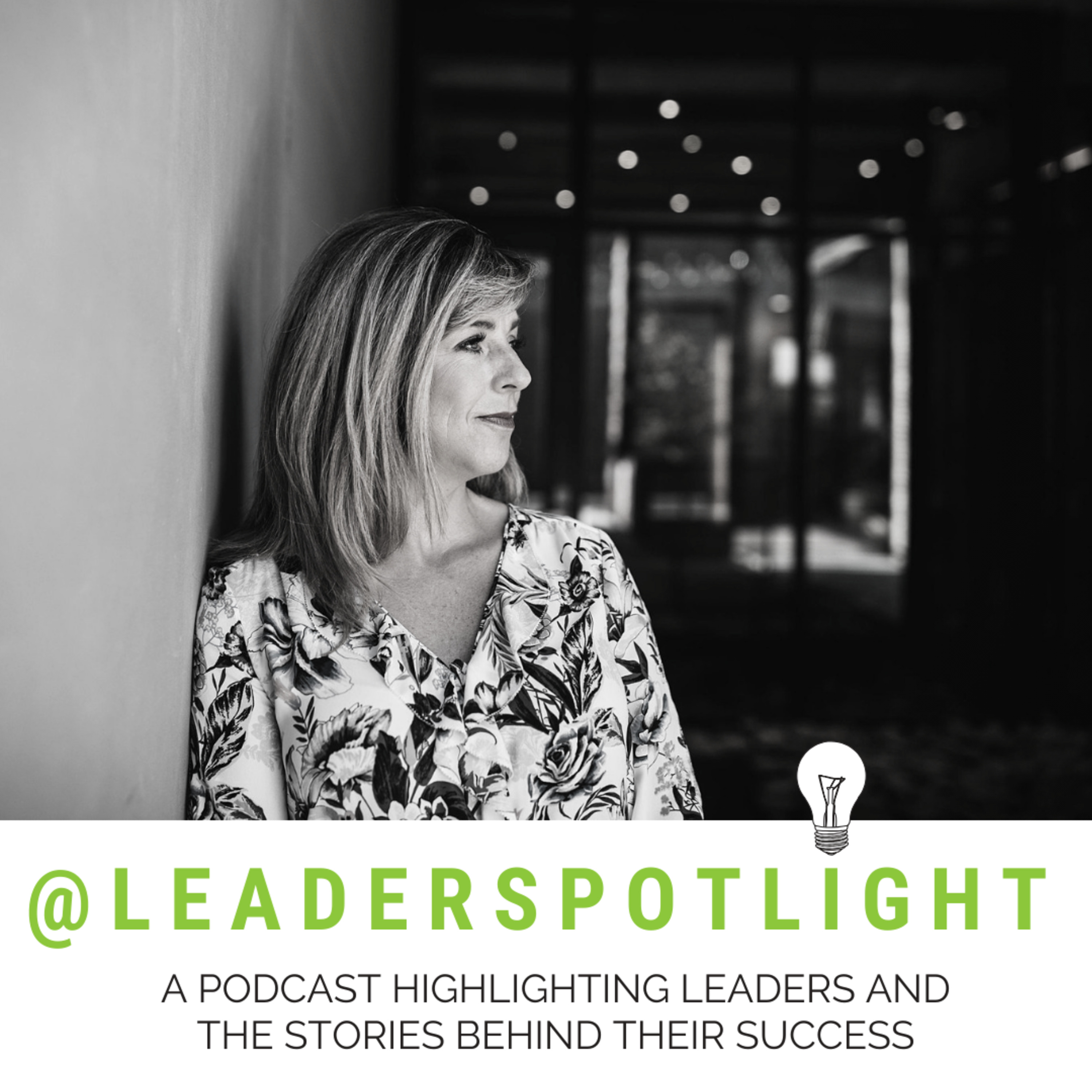 #leaderspotlight