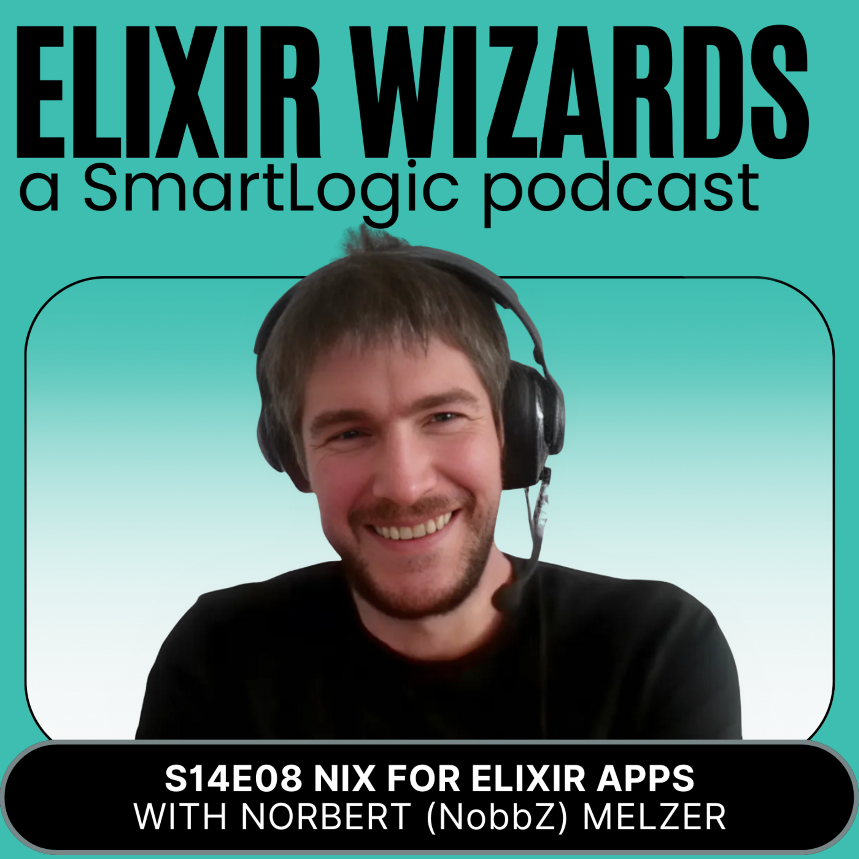 Episode cover art for Nix for Elixir Apps with Norbert (NobbZ) Melzer