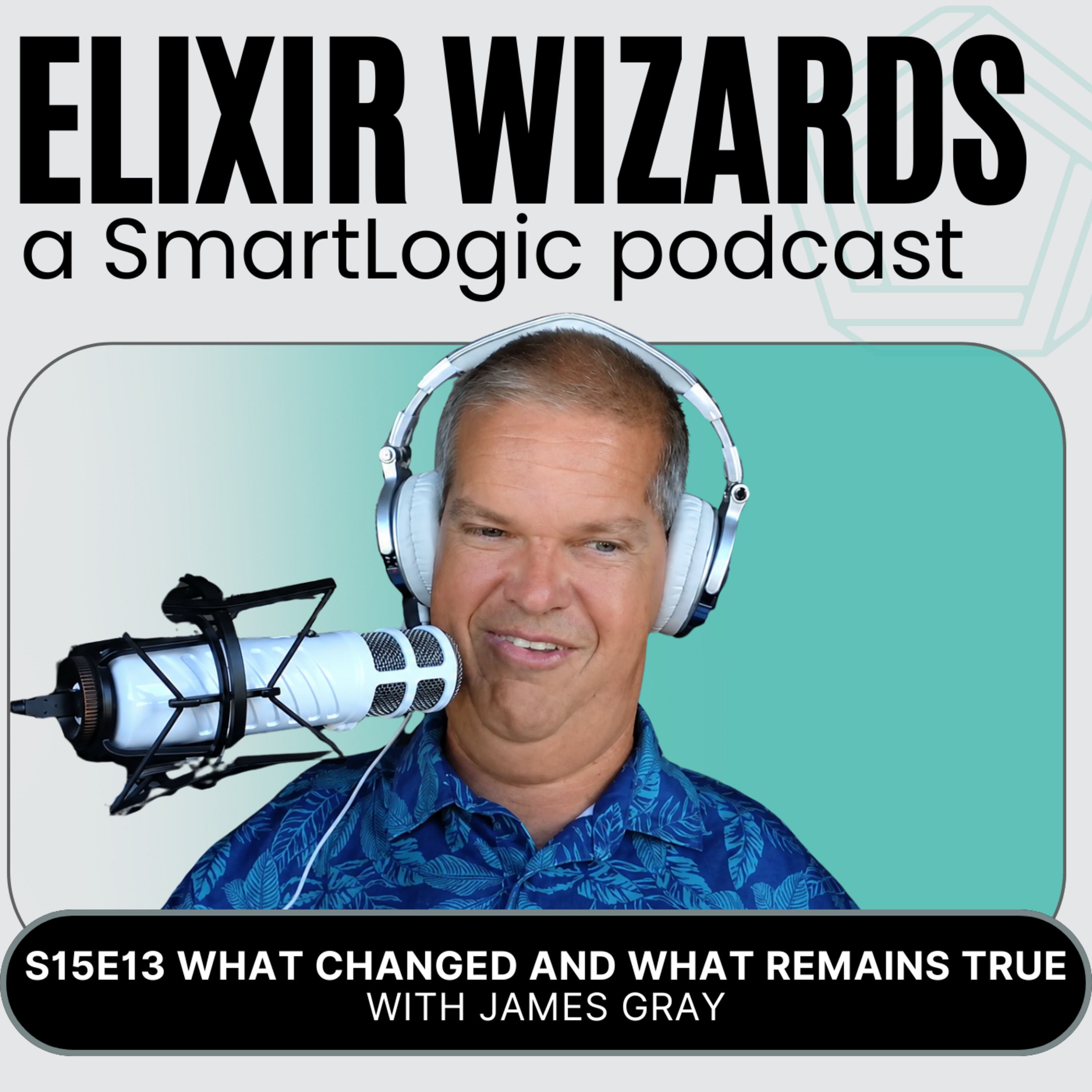 Episode cover art for What Changed and What Remains True with James Gray