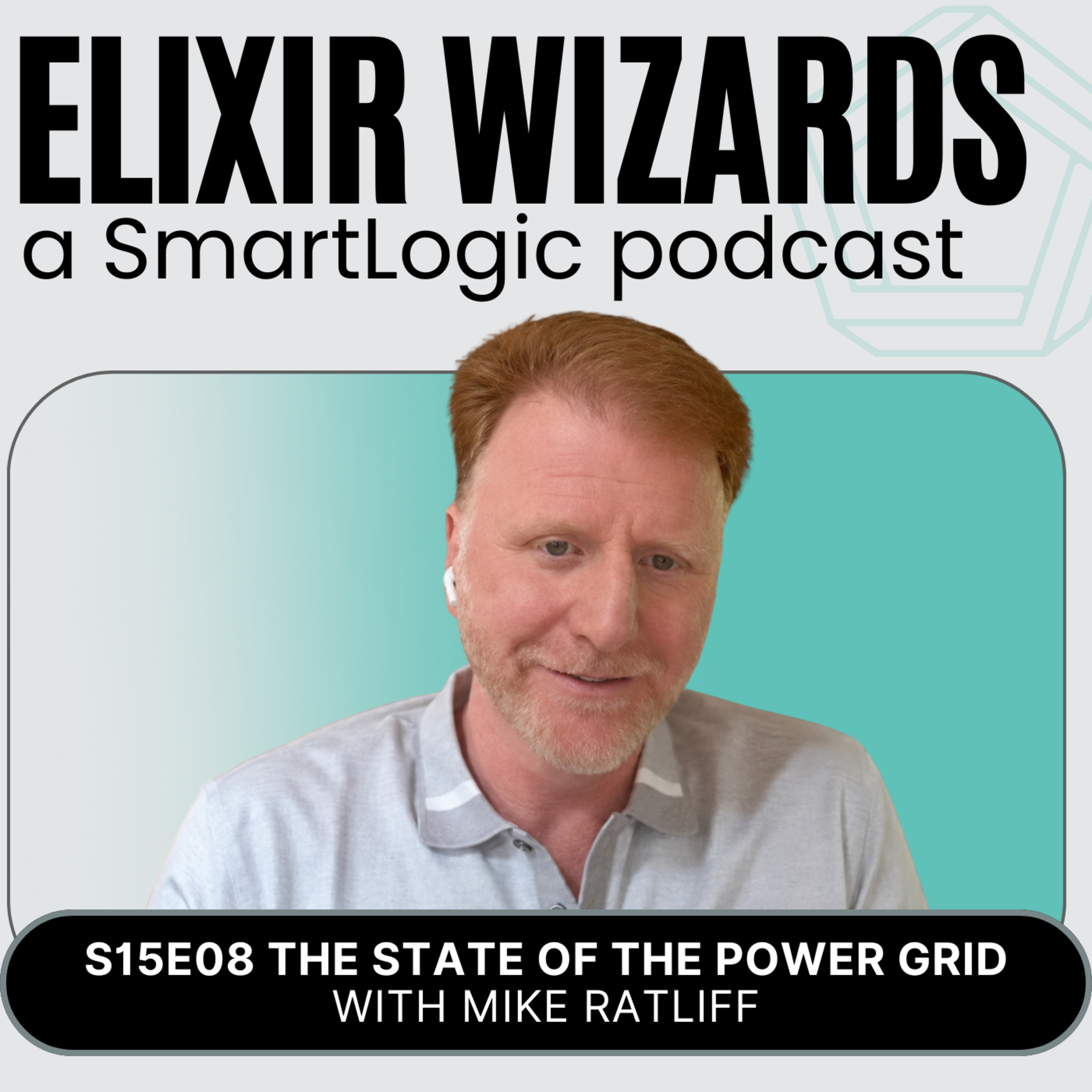 The State of the Power Grid with Mike Ratliff episode artwork