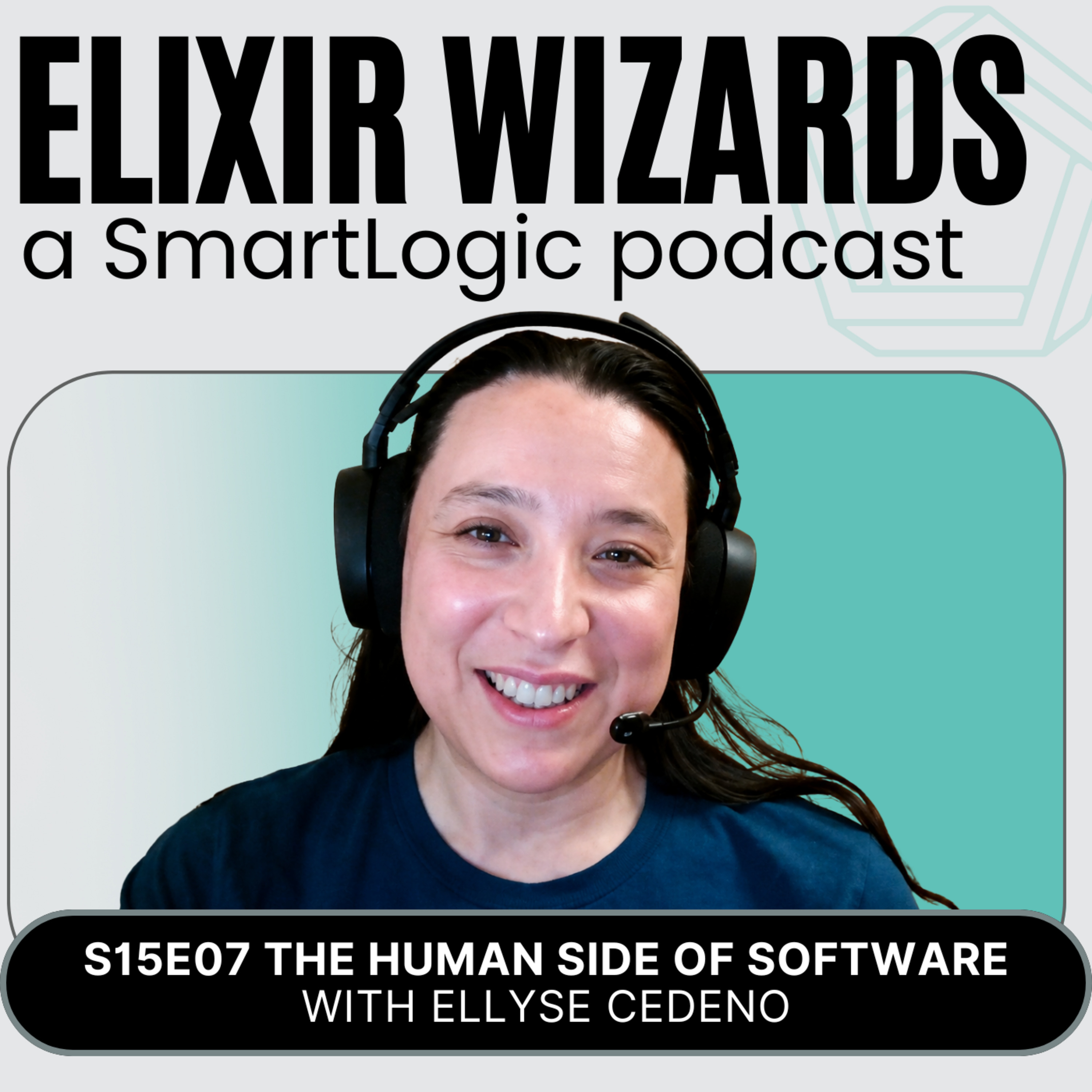 Episode cover art for Curiosity, Courage, and the Human Side of Software with Ellyse Cedeno