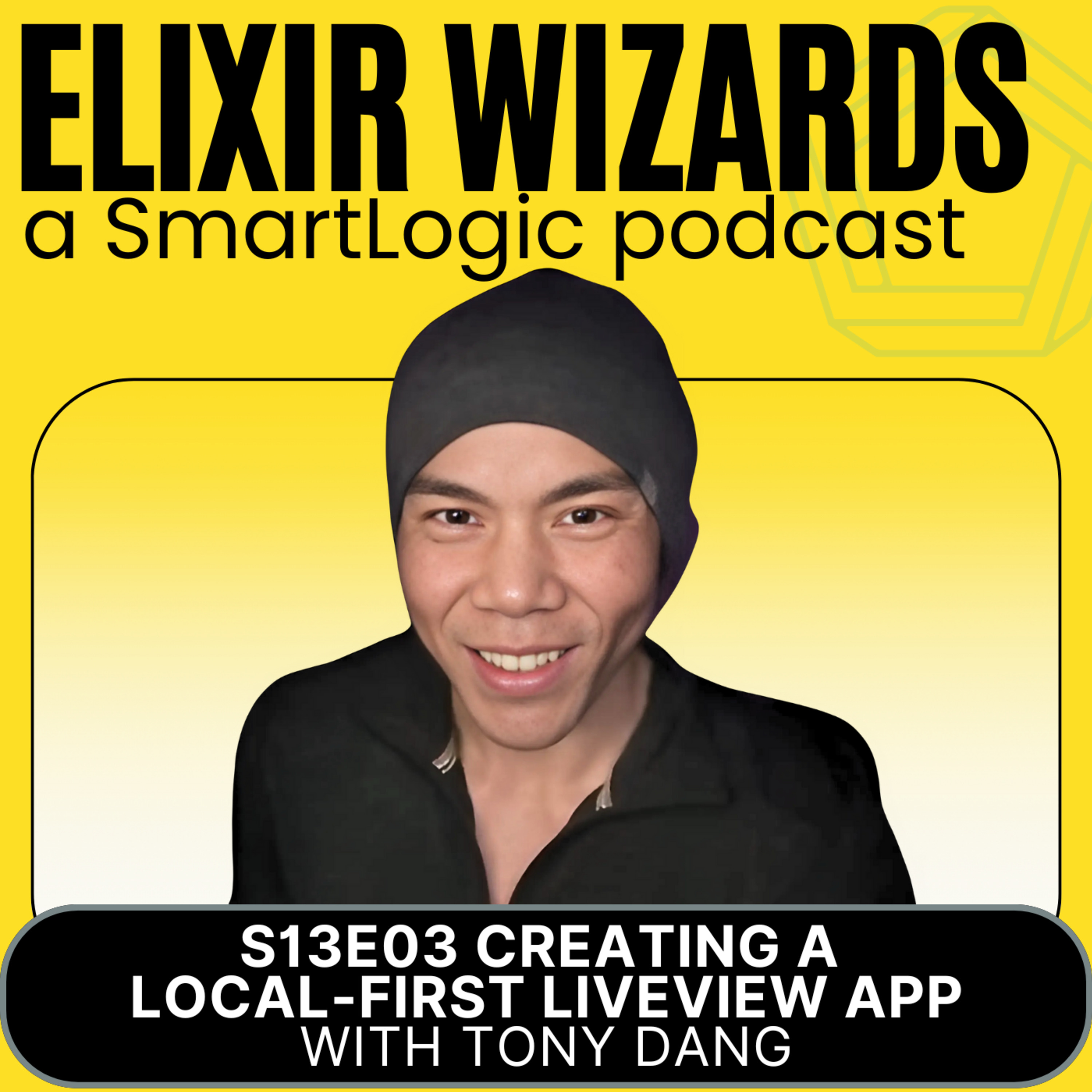 Episode cover art for Creating a Local-First Offline-Enabled LiveView PWA with Tony Dang