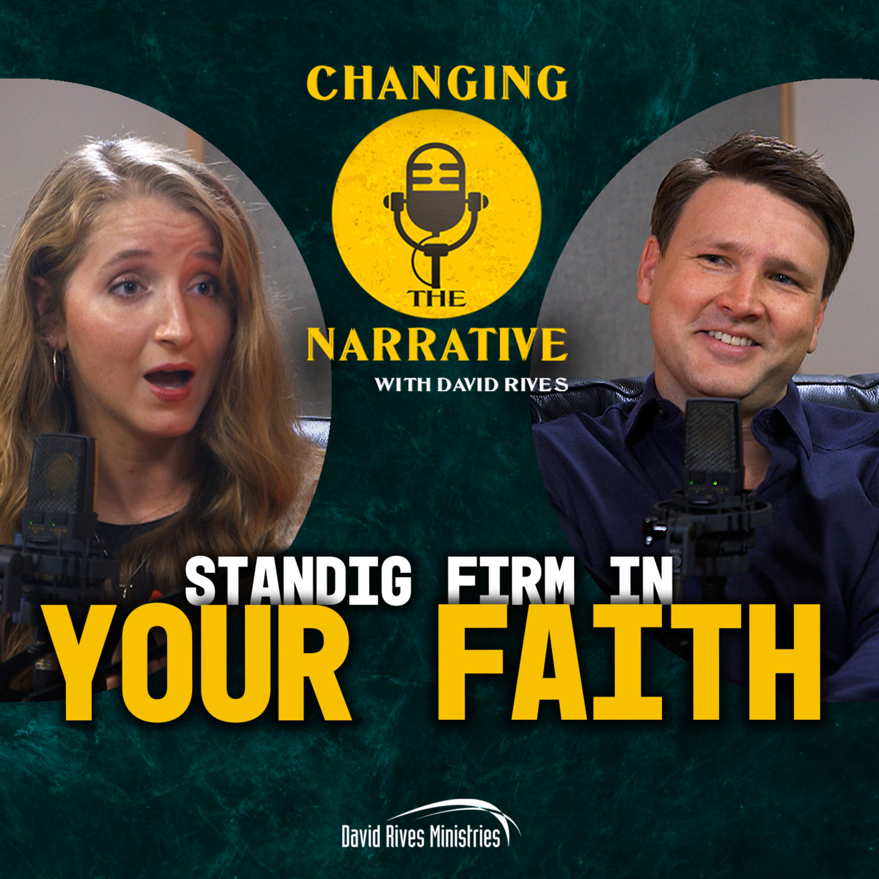 Episode 113: Standing Firm in a Culture That’s Falling Apart | Changing the Narrative with David Rives