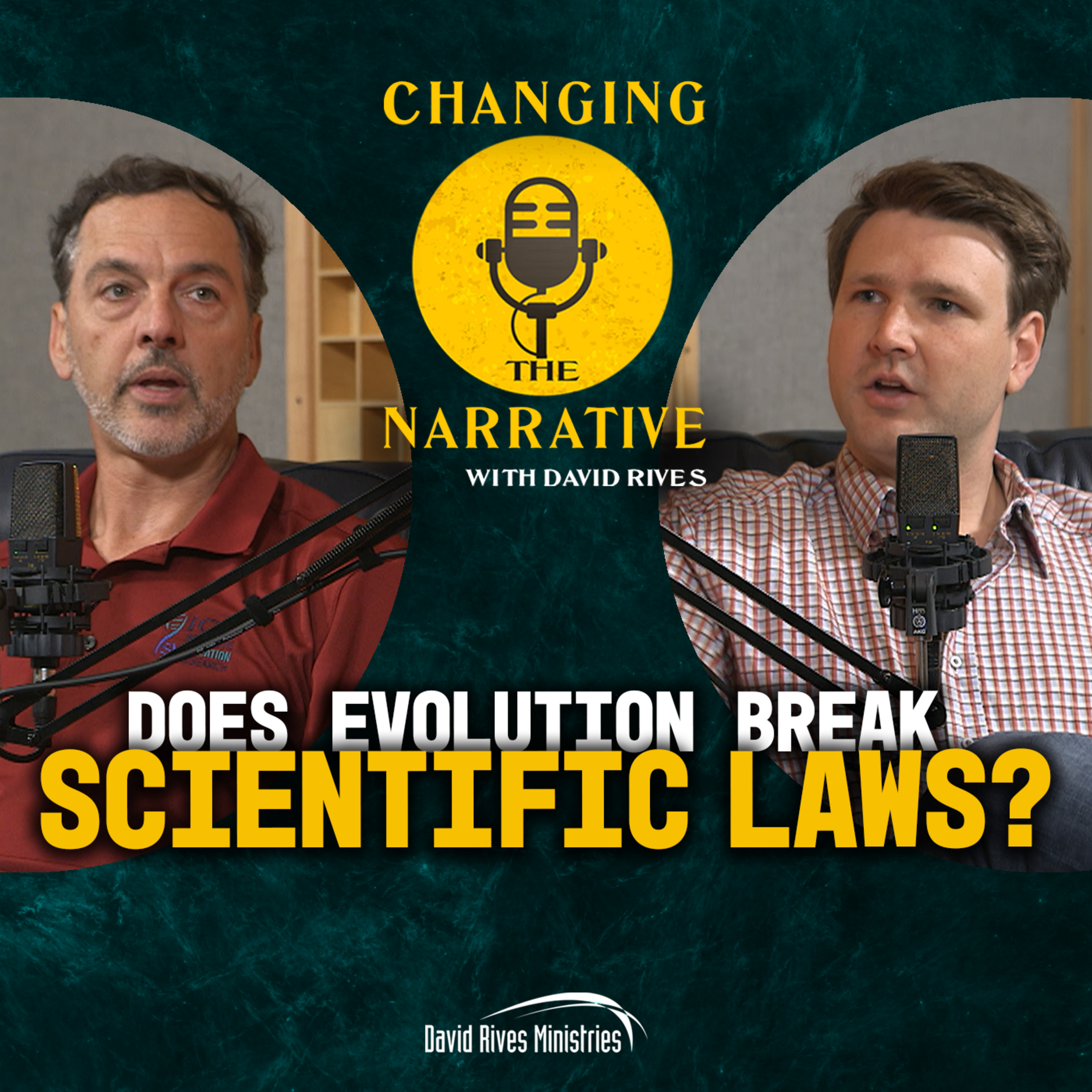 Episode 85: Does Evolution Break Scientific Laws? - Dr. Brian Thomas | Changing the Narrative with David Rives episode artwork