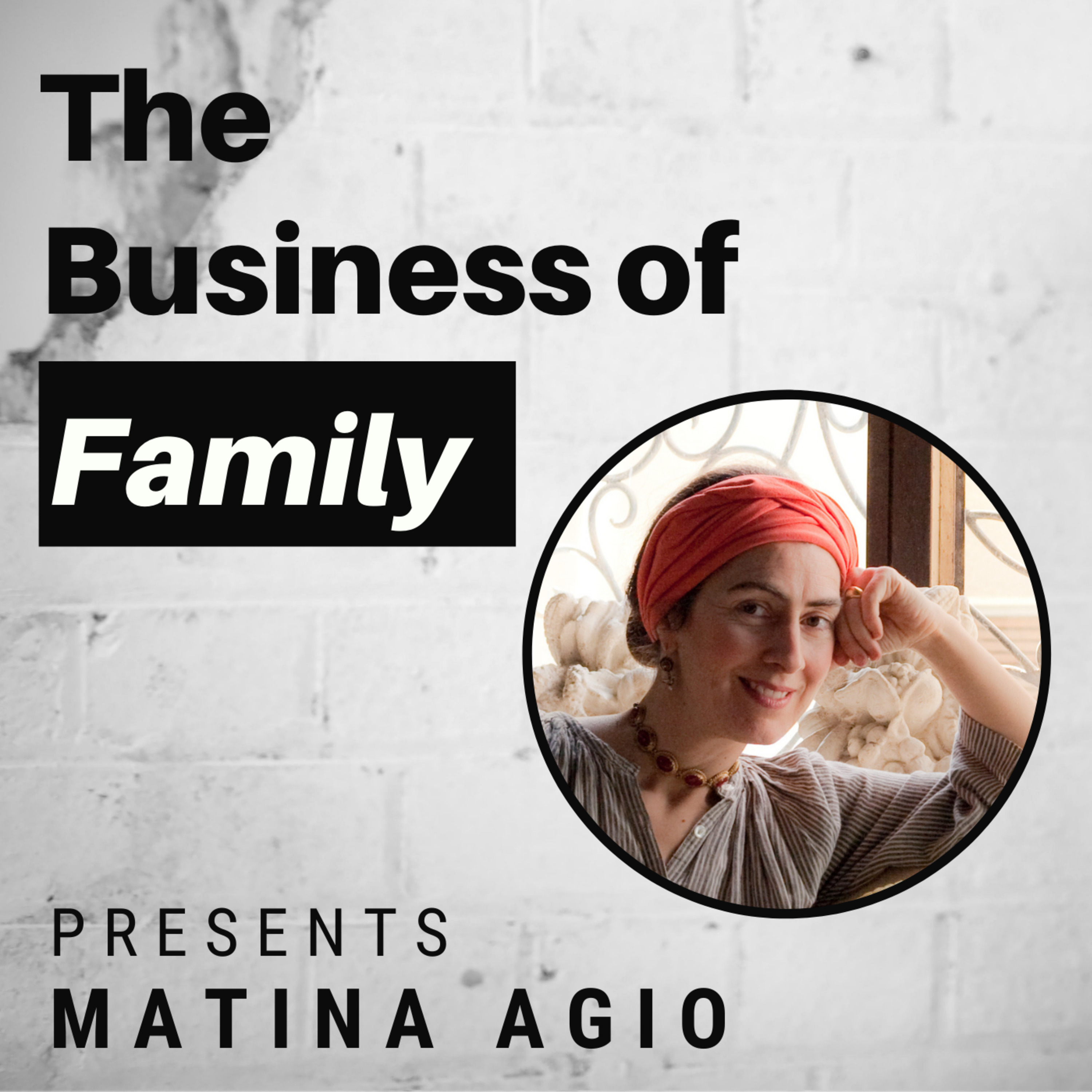 The Business of Family