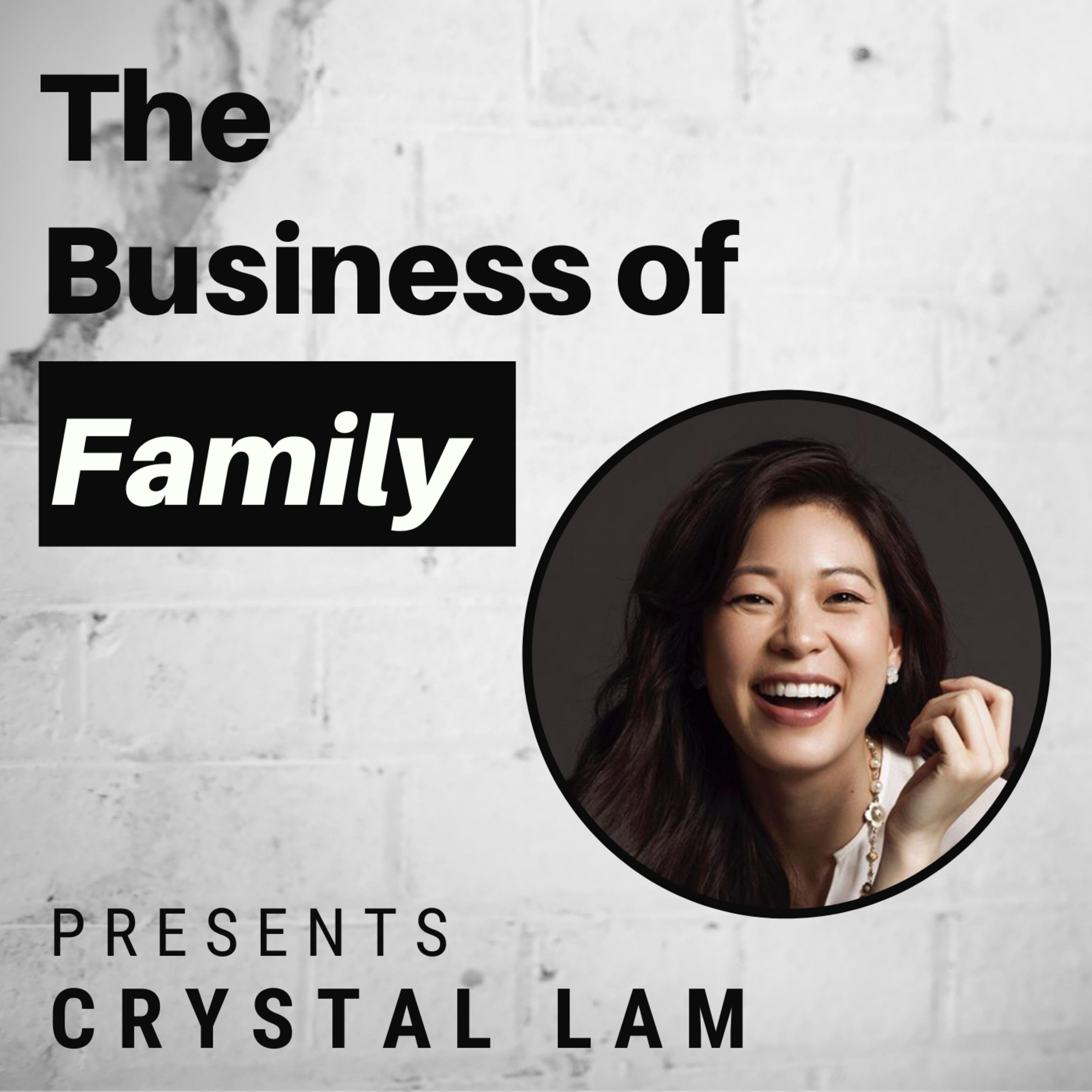 The Business of Family