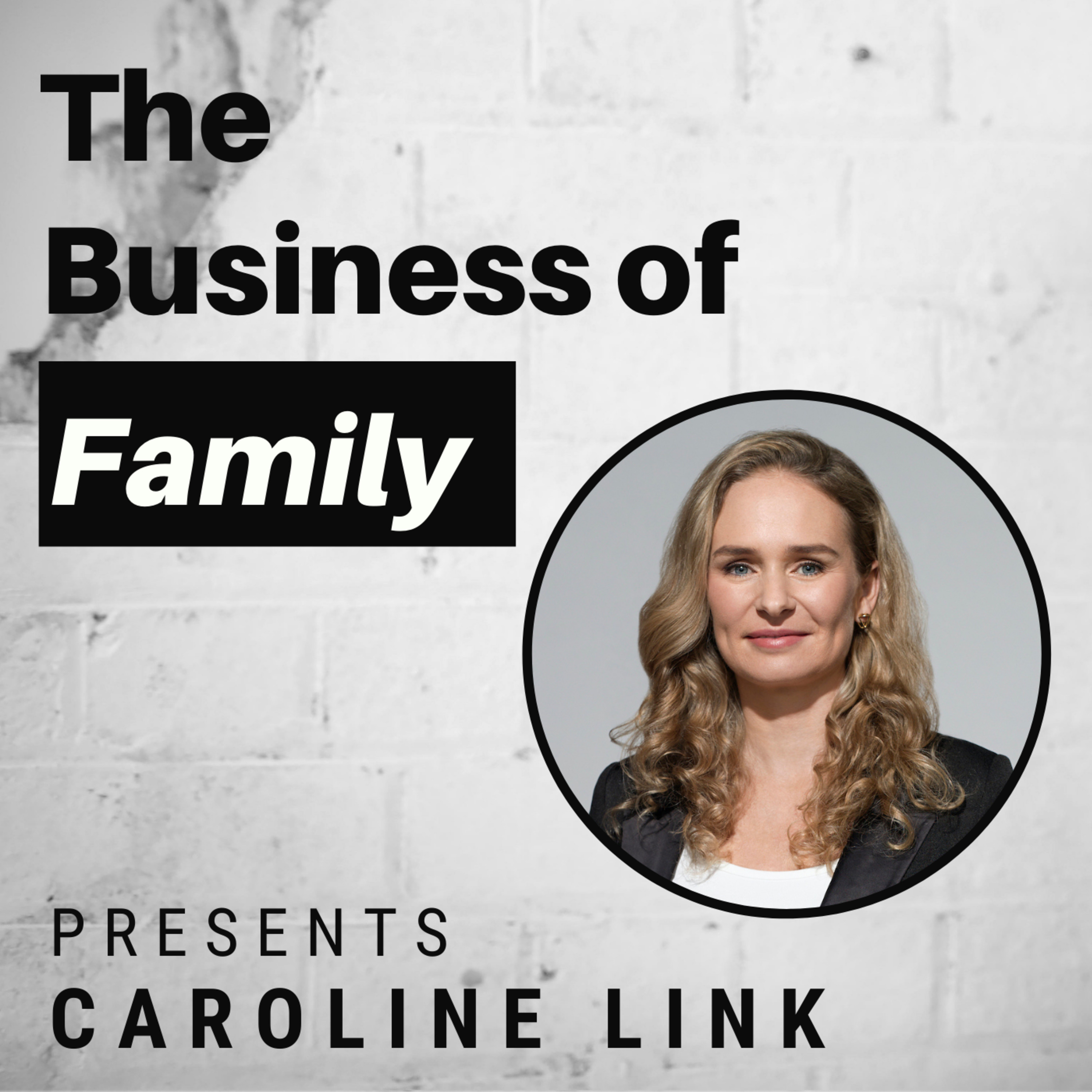 The Business of Family