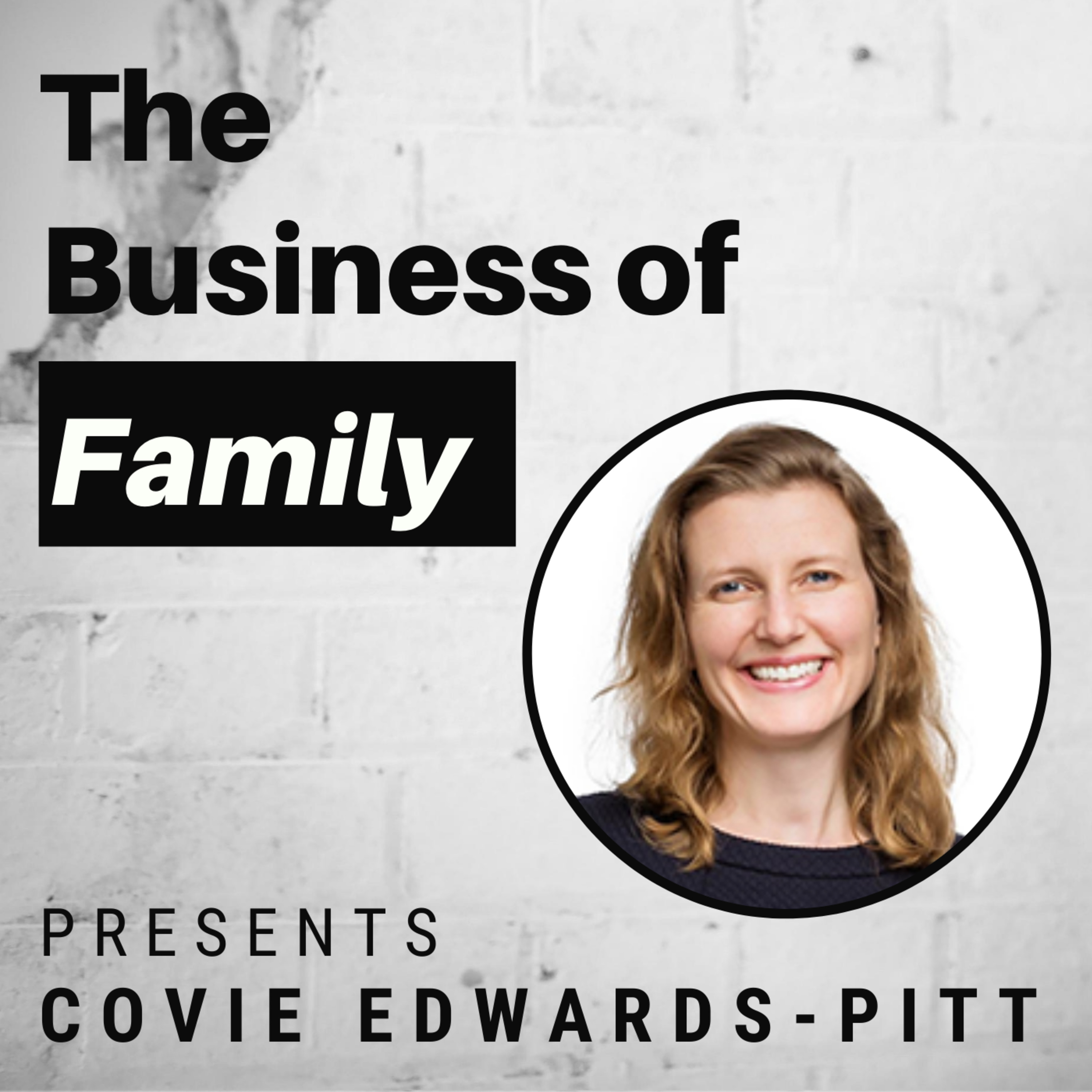 The Business of Family