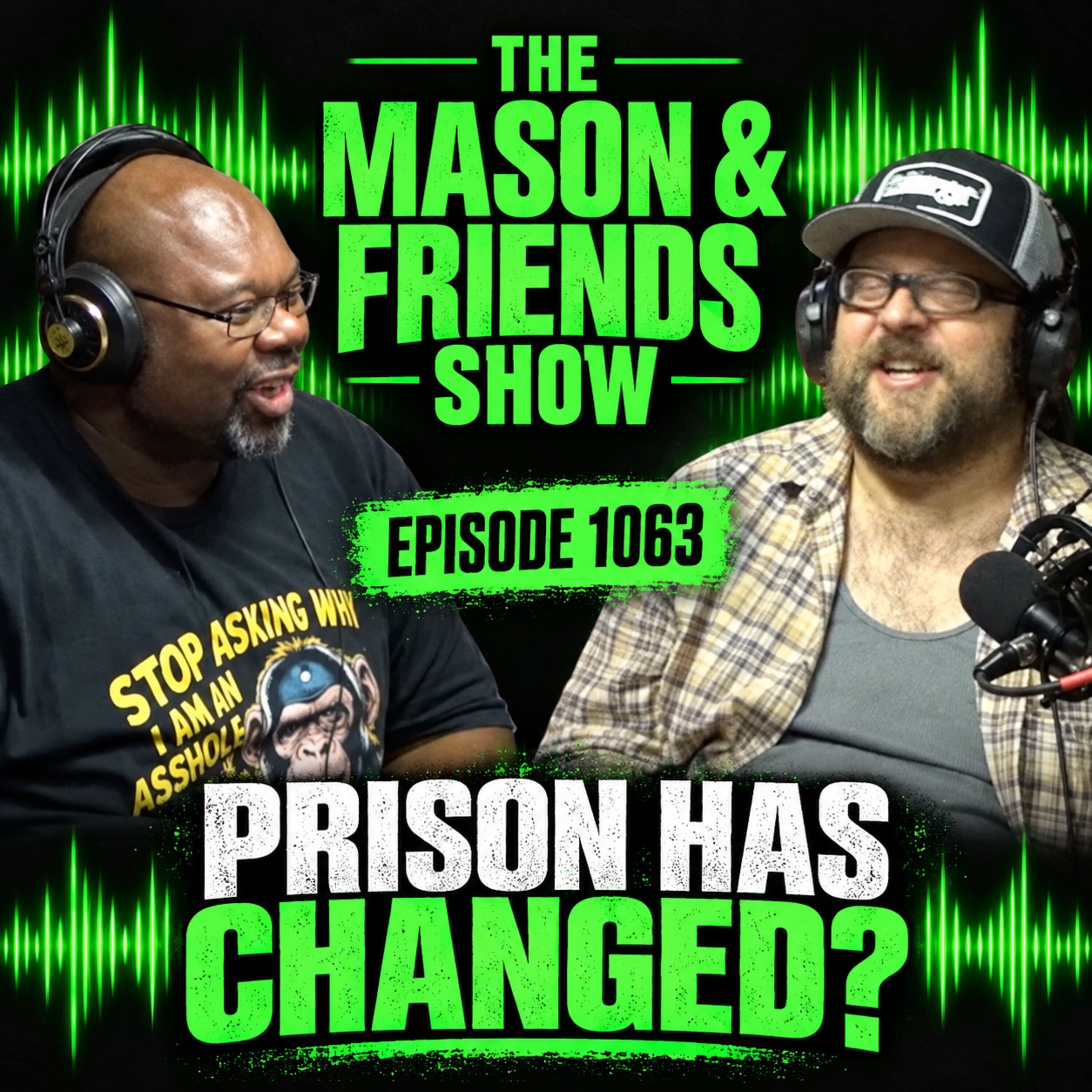 Episode 1063: Prison Stories, Broken Streaming TV and Terrible Jobs – Episode 1063. MFS