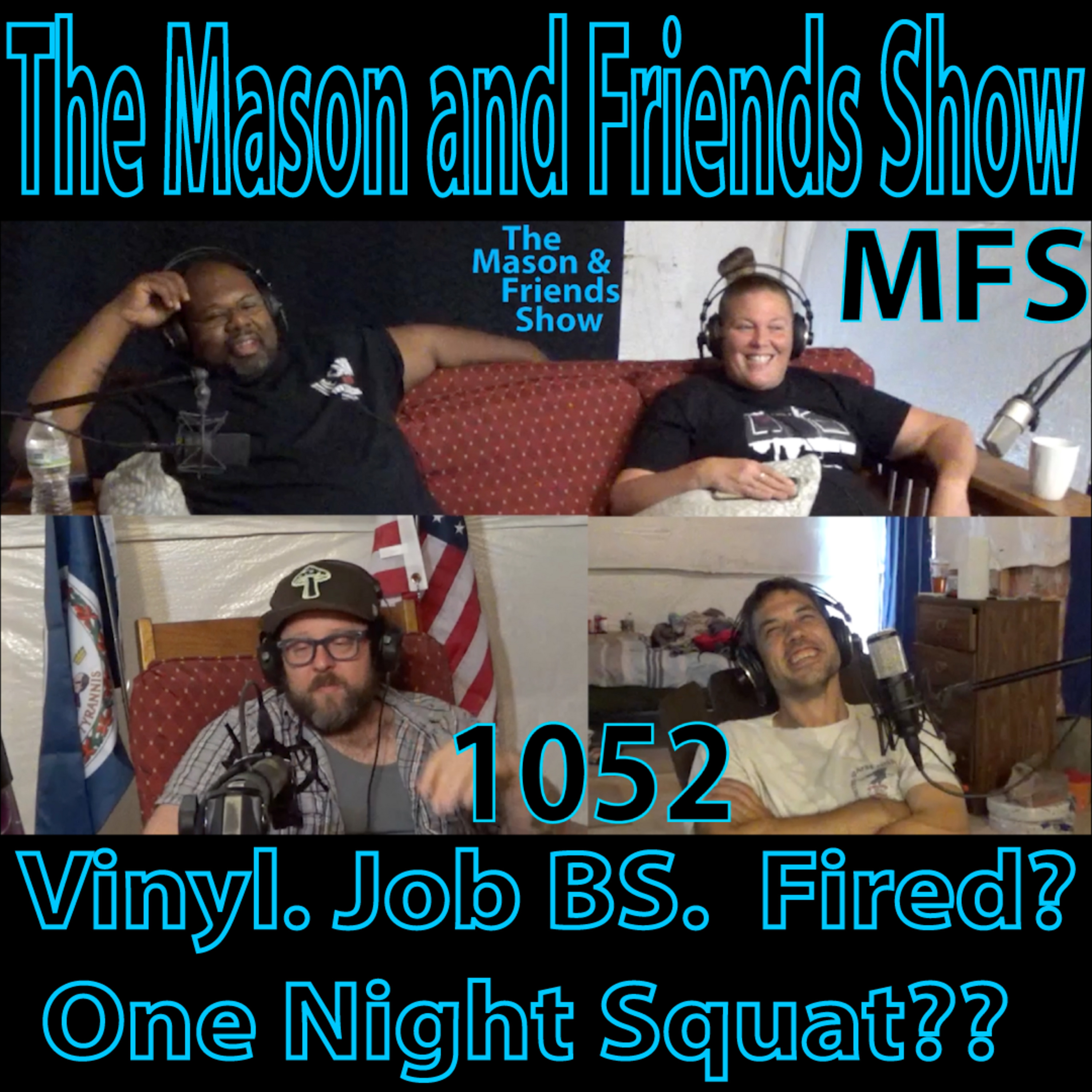 Episode 1052: Promoted or Fired? Workplace Chaos & Questionable Side Hustles | #1052. MFS