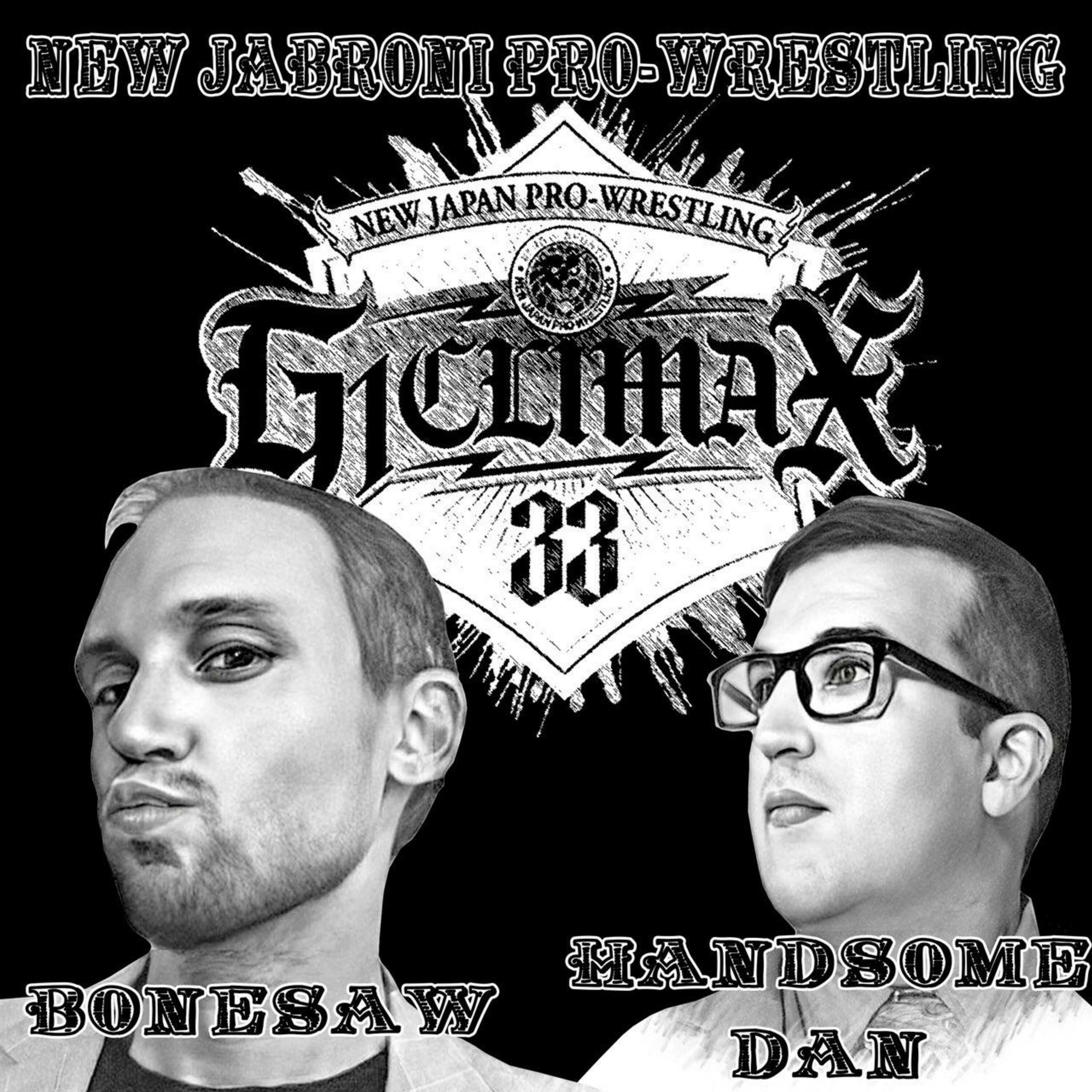 New Jabroni Pro-Wrestling w/ Daniel and Bonesaw: Nights 5 and 6 episode artwork