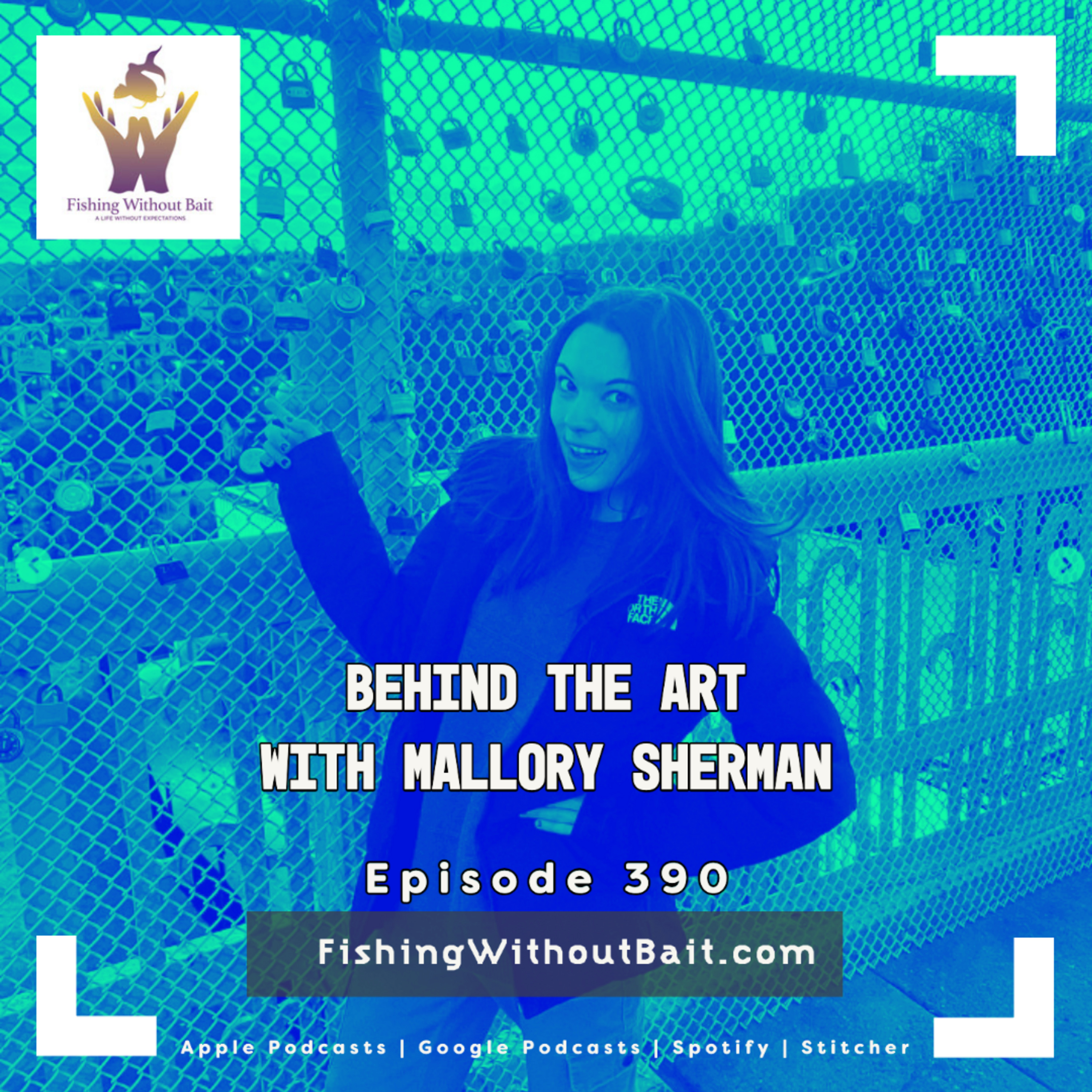 Behind the Art with Mallory Sherman | Episode 390