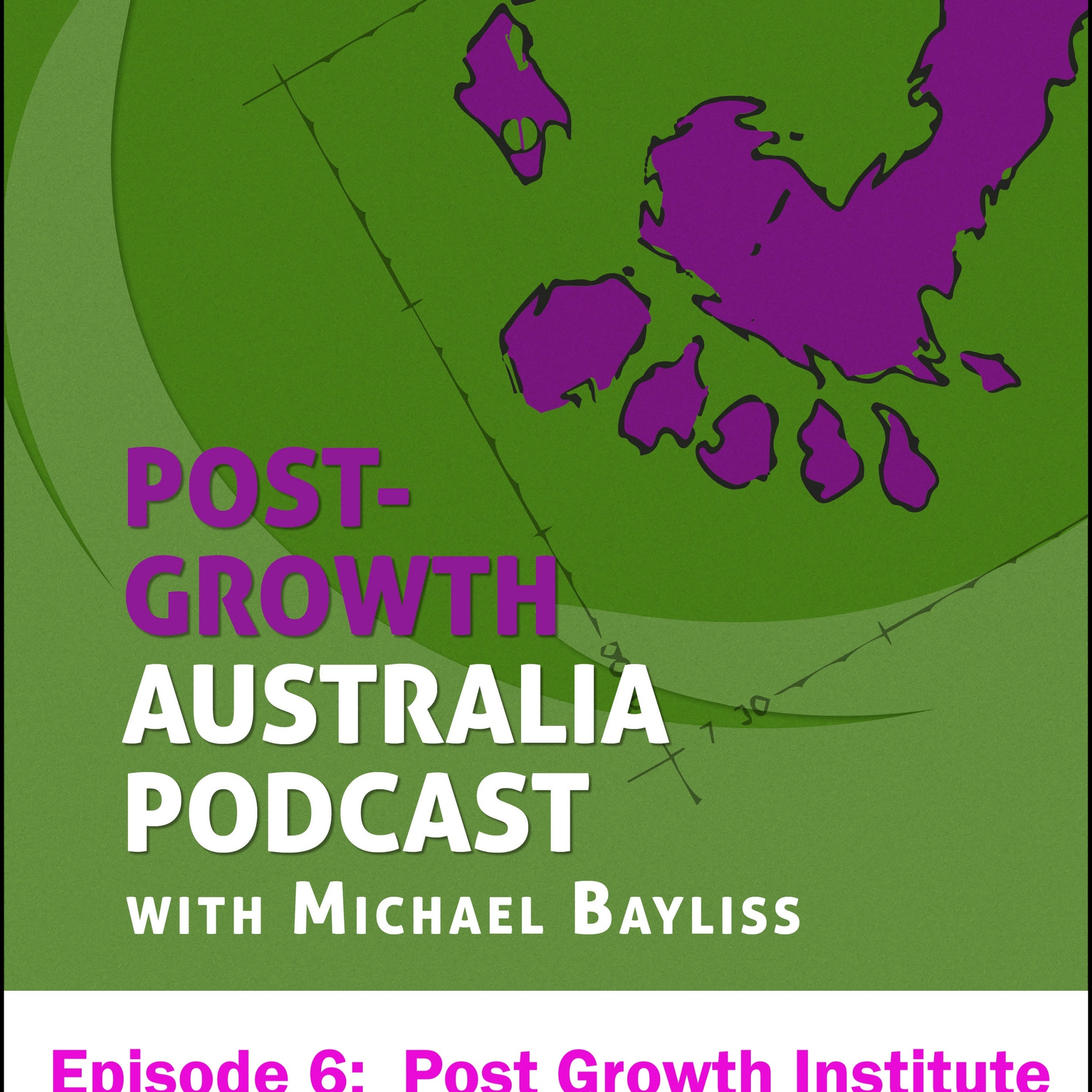 Post-Growth Australia Podcast