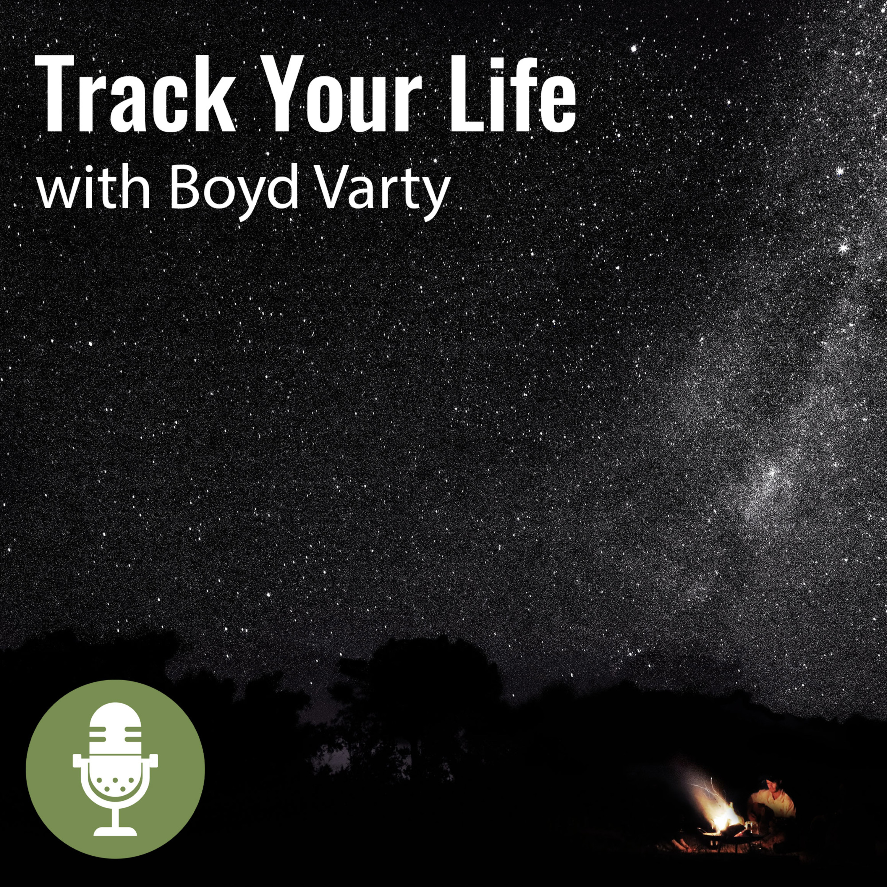Track Your Life with Boyd Varty