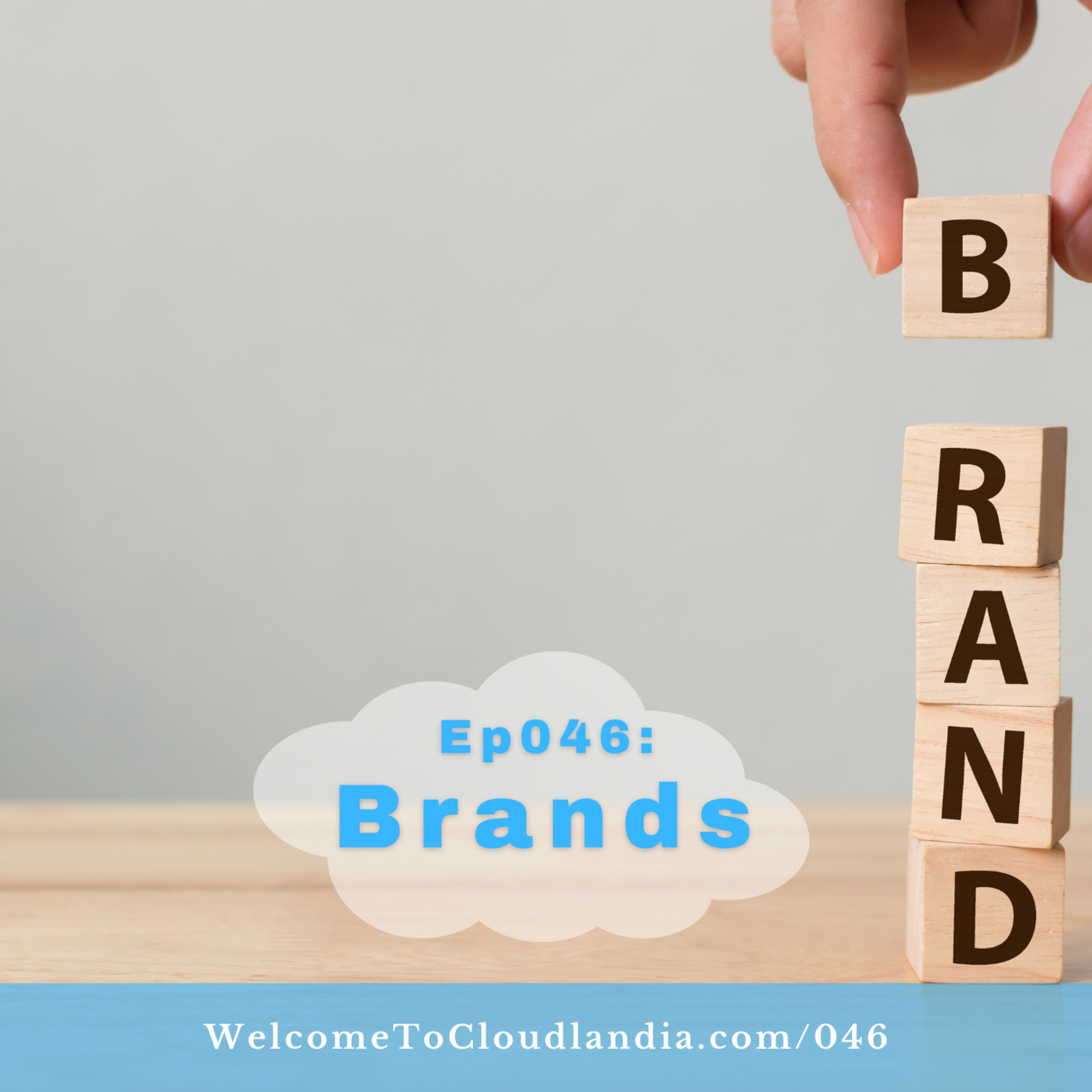 Ep046: Brands