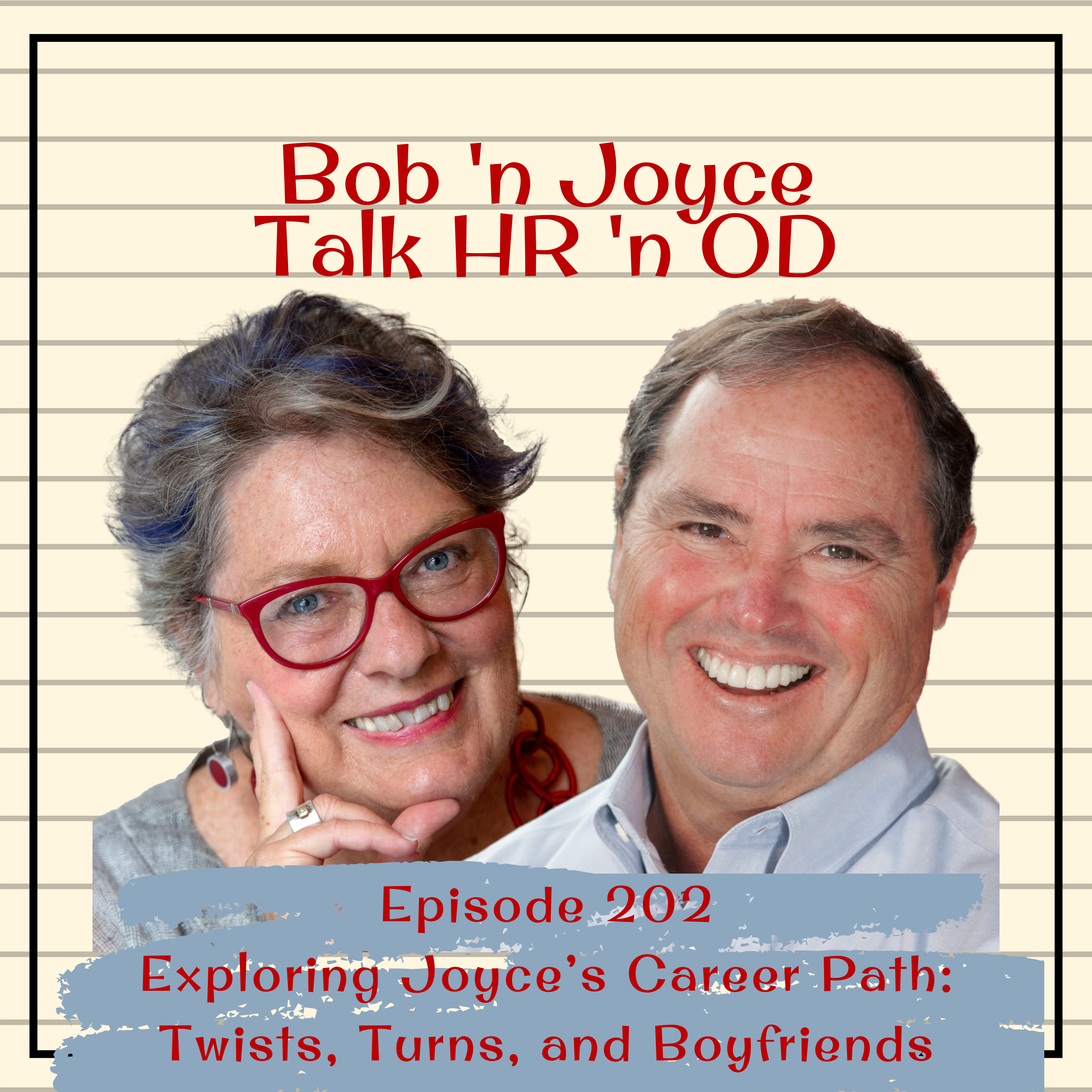 Bob \'n Joyce Talk HR \'n OD