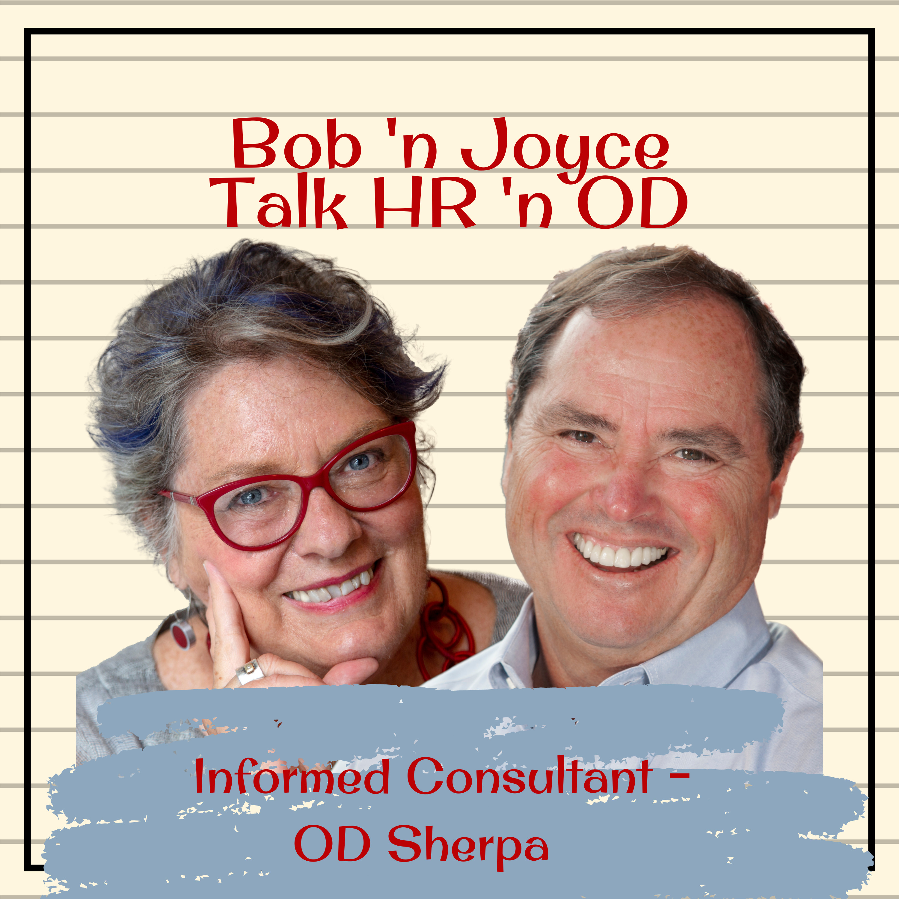 Bob \'n Joyce Talk HR \'n OD