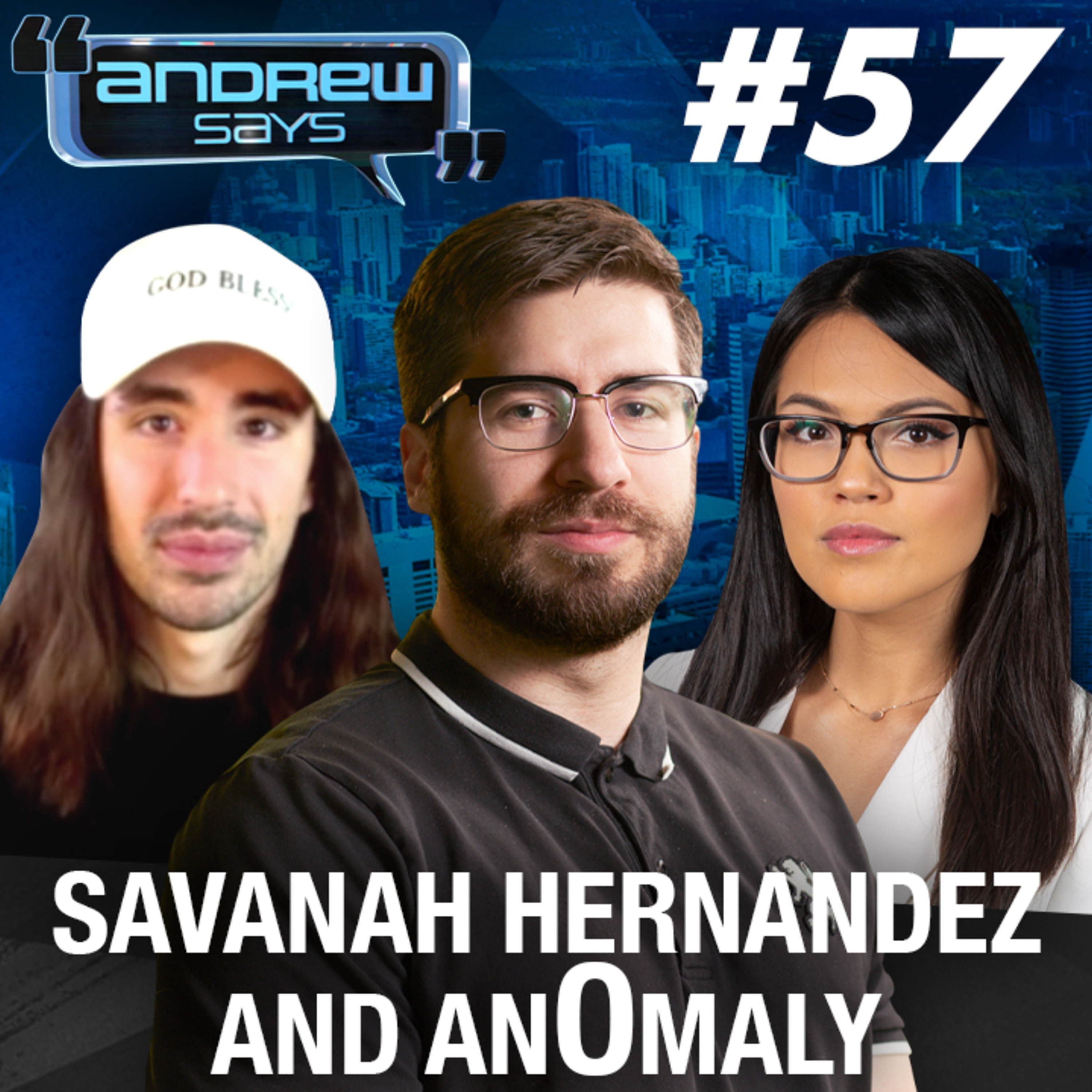 ANDREW CHAPADOS | It's Time to Invade Canada... with An0maly & Savanah Hernandez