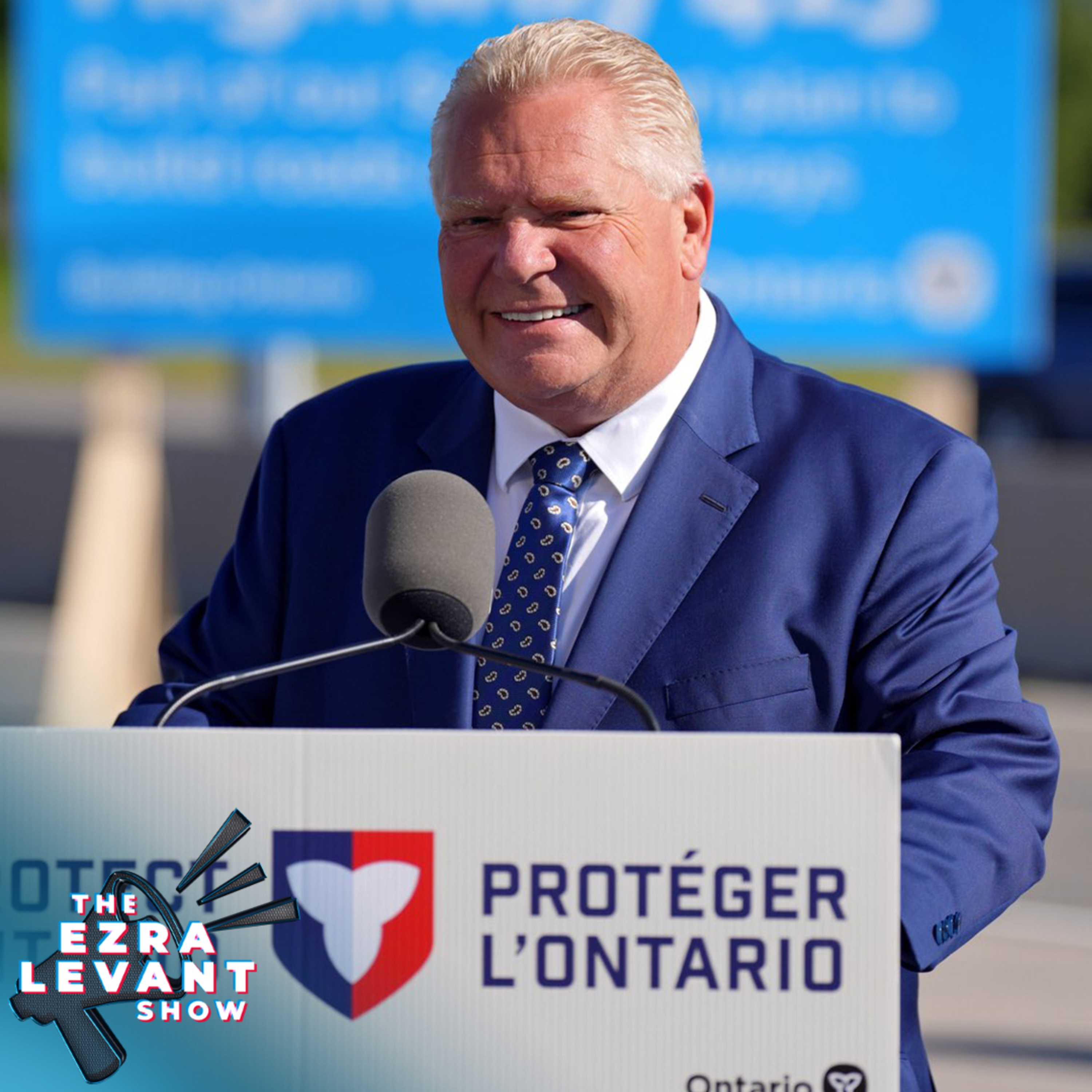 EZRA LEVANT | Doug Ford weighs in on Ontario crime — as if he's the victim, not the cause