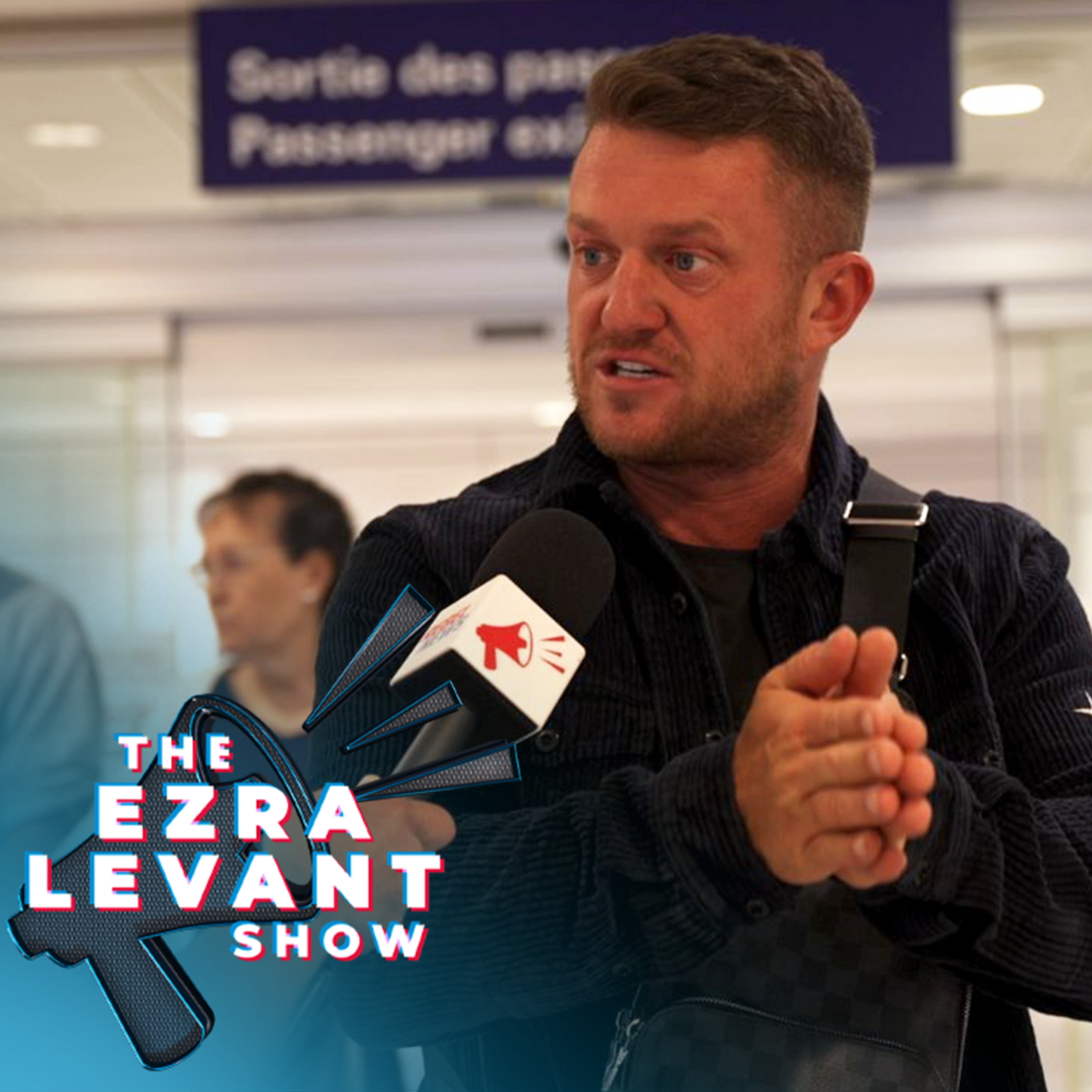 EZRA LEVANT | I never thought it could happen: Tommy Robinson touches down in Canada