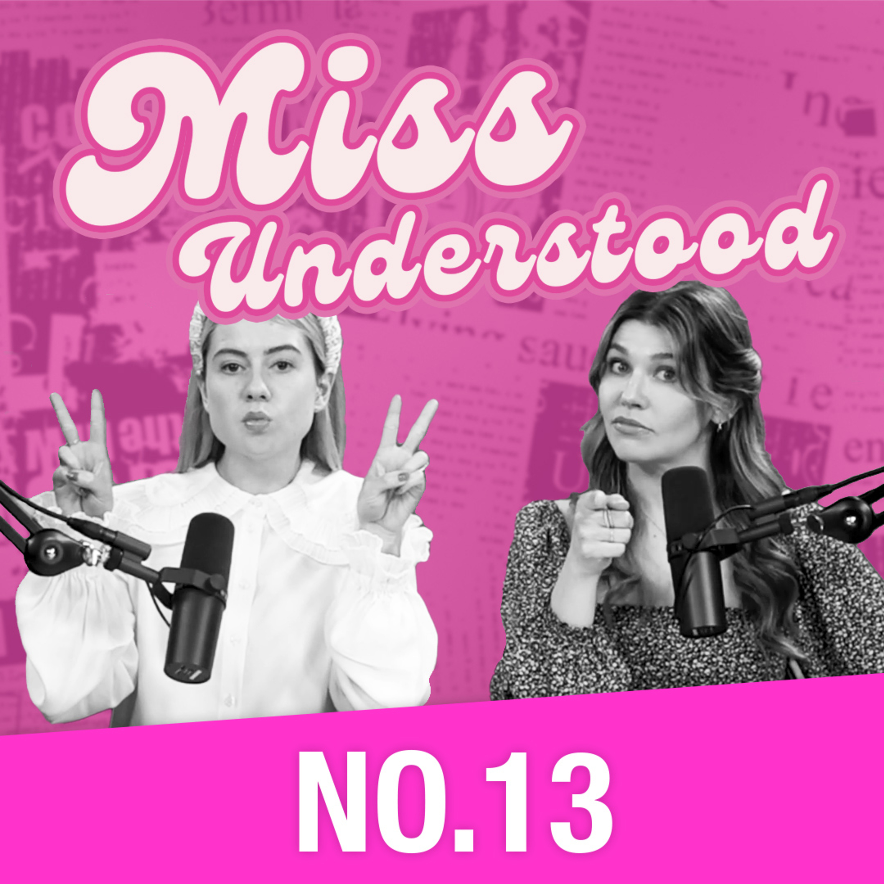 Miss Understood No. 13 — Their Body, Your Choice