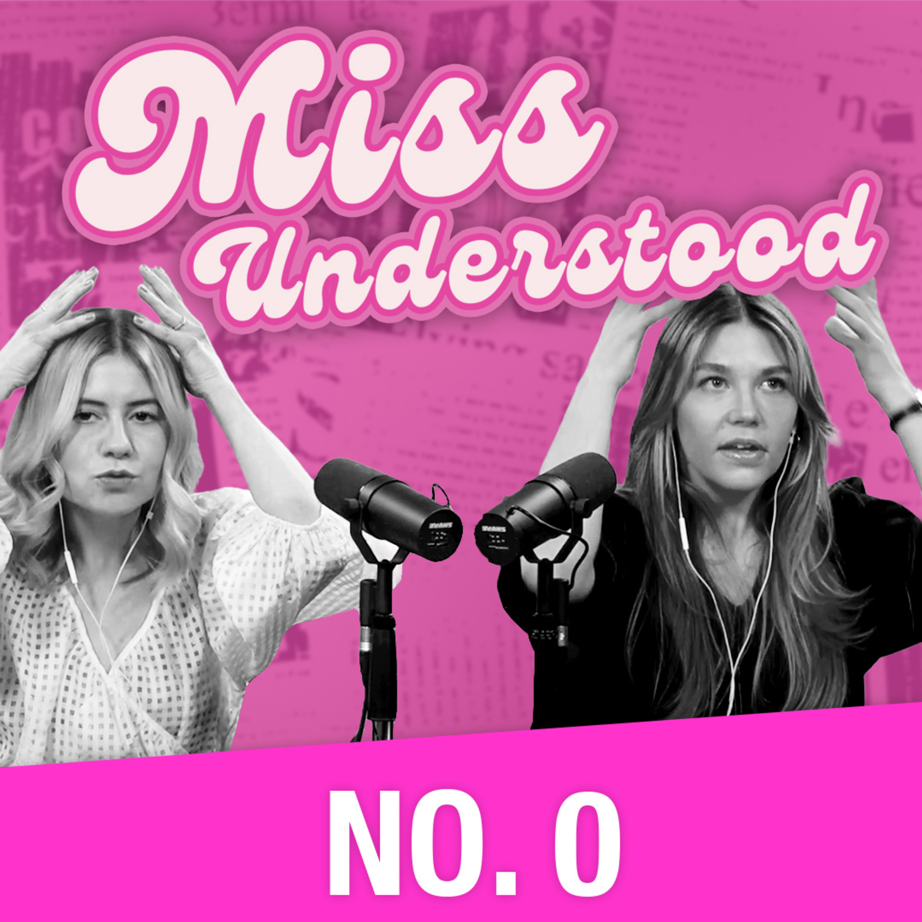 Miss Understood No. 0 — Not Us, We're A Couple Of Prudes