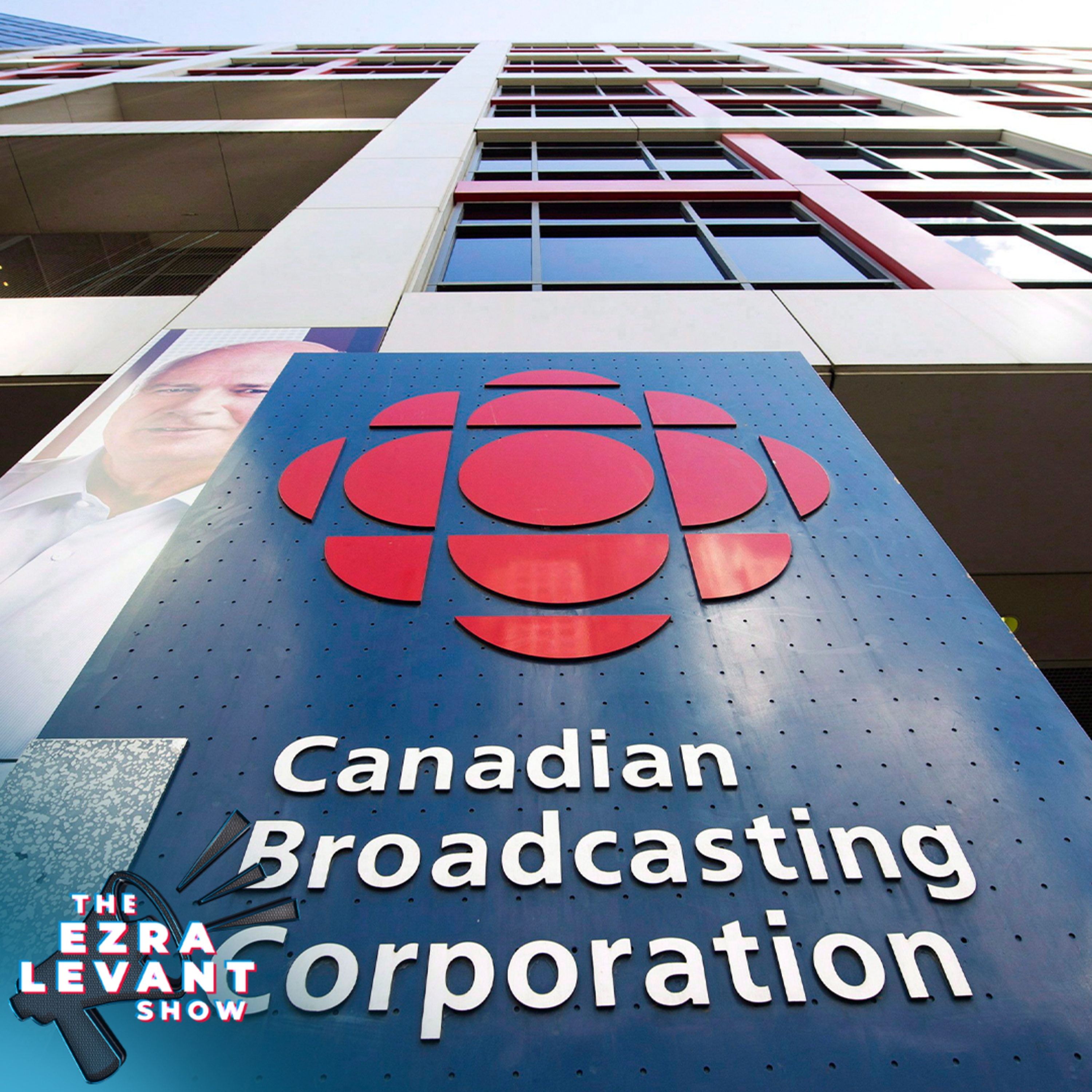 EZRA LEVANT | The CBC Lied Before—And Under Mark Carney, They’ll Do It Louder