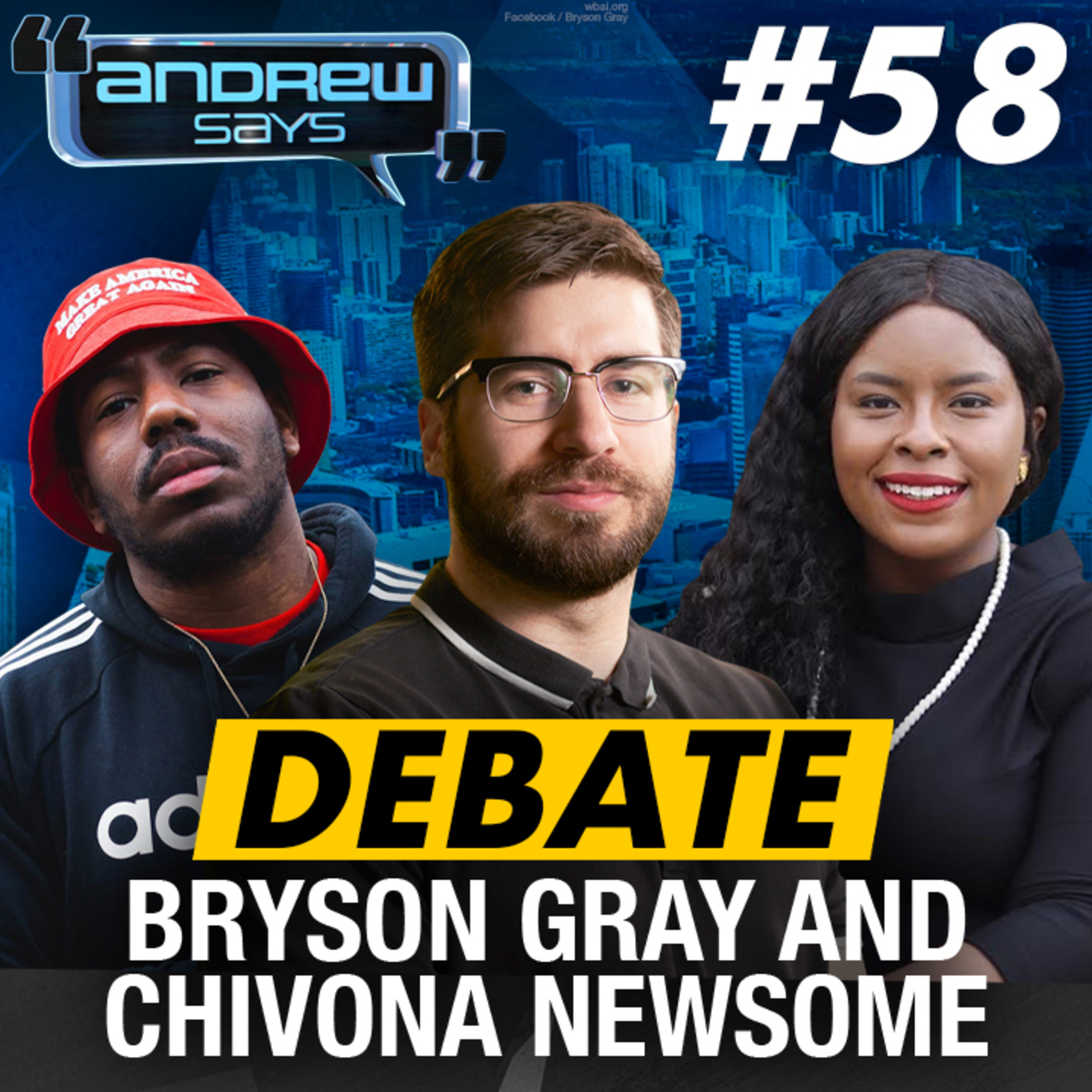 ANDREW CHAPADOS | ‘Who is paying you?!’ Bryson Gray vs Chivona Newsome (BLM)