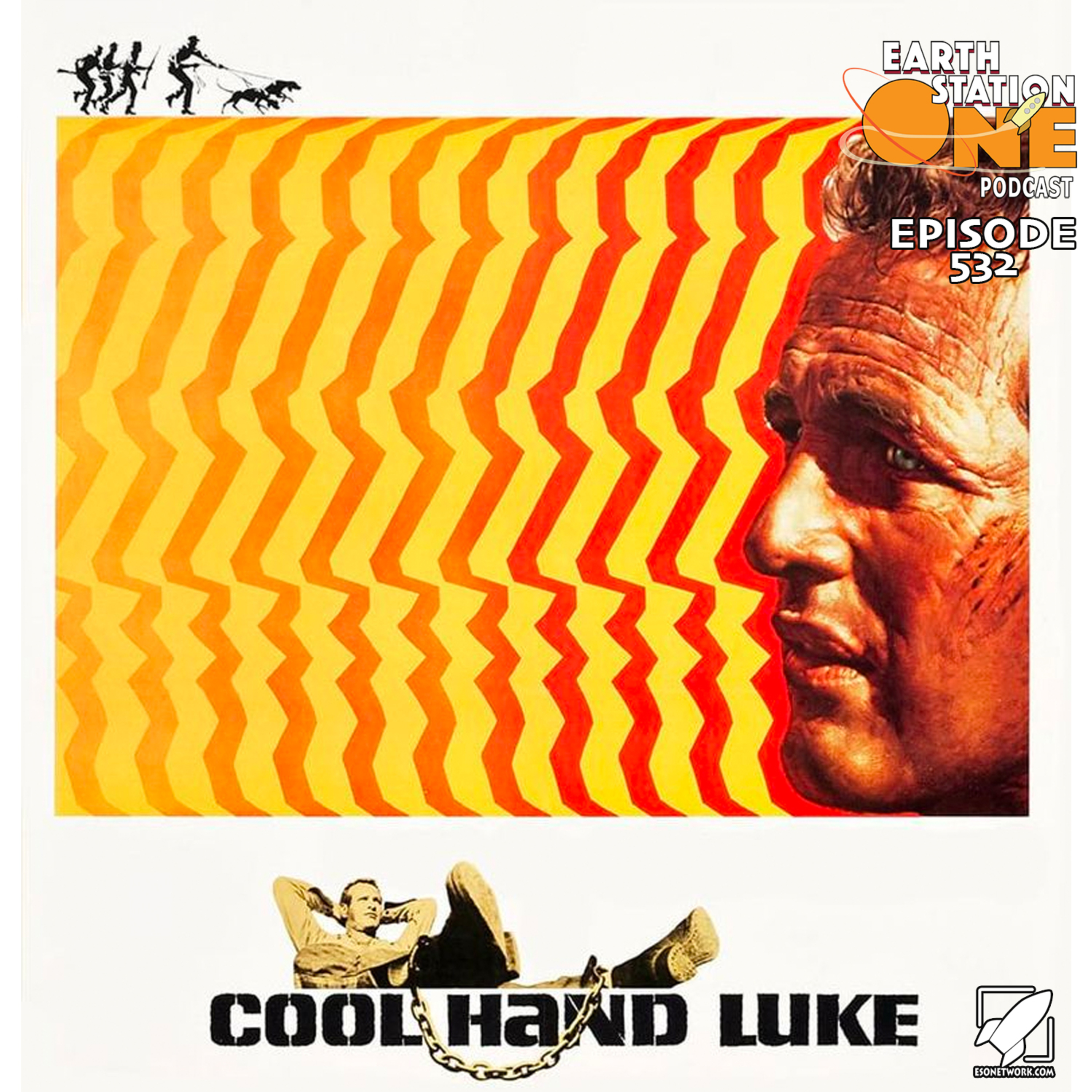 The Earth Station One Podcast - Cool Hand Luke Movie Review