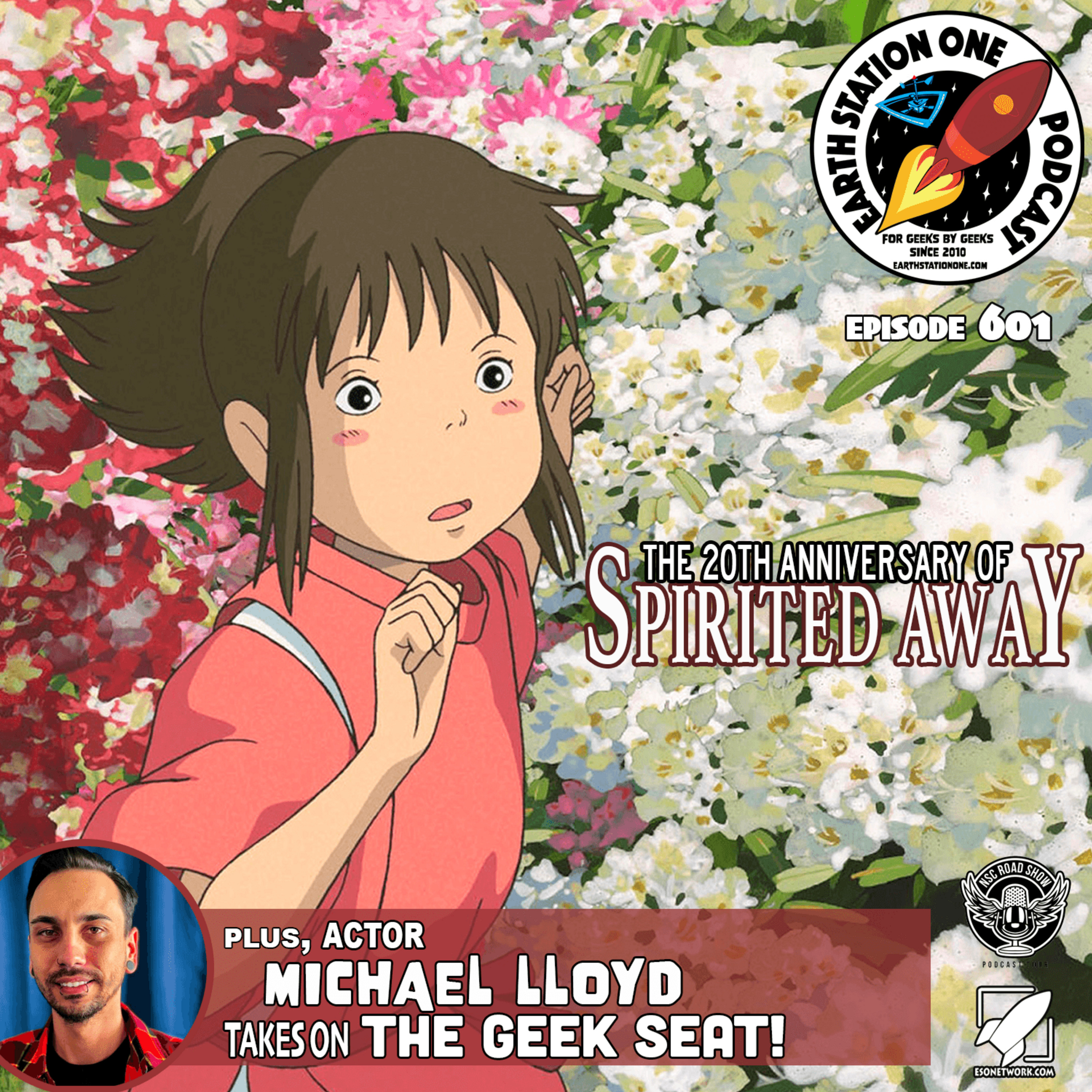 The Earth Station One Podcast - The 20th Anniversary of Spirited  Away