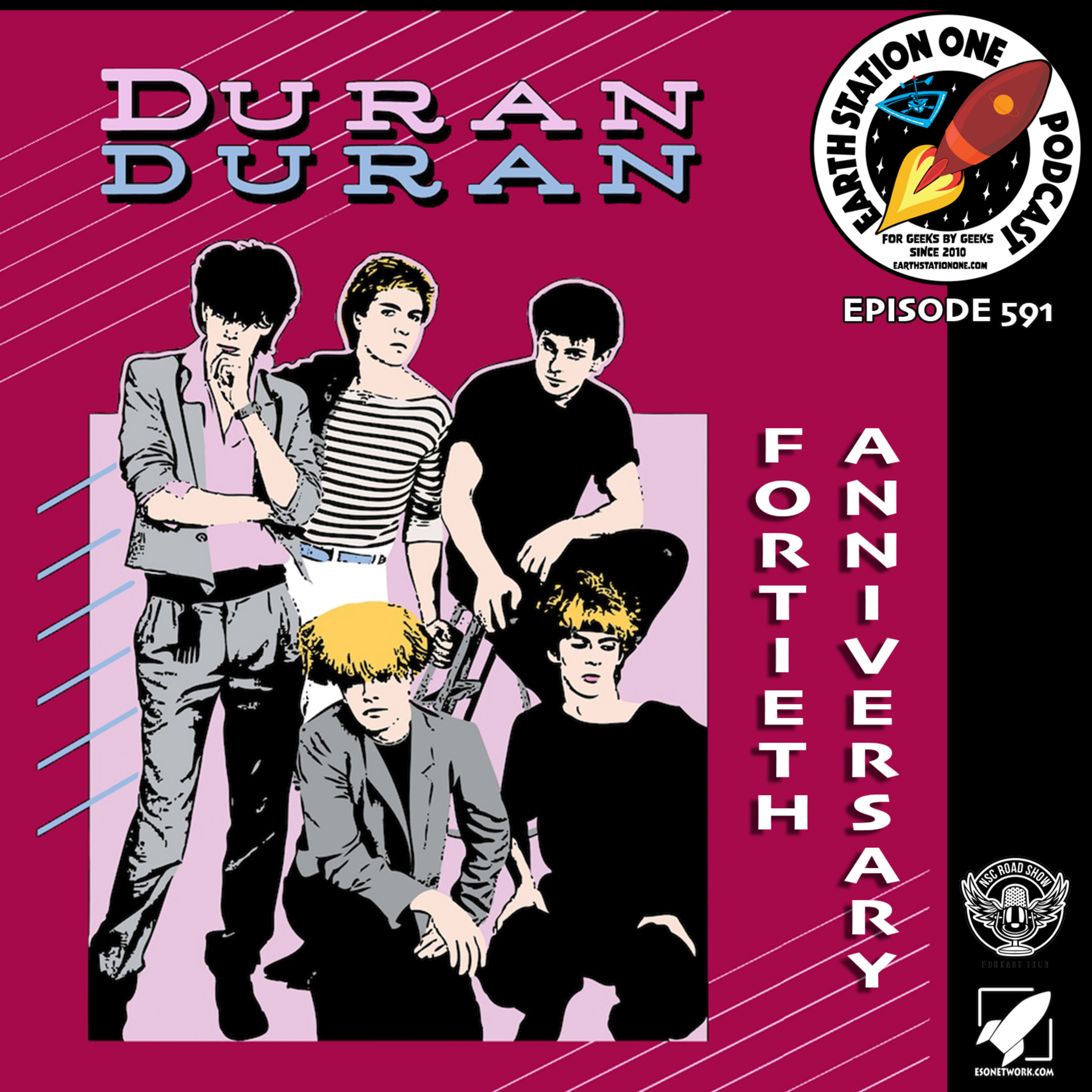 The Earth Station One Podcast  - The 40th Anniversary of Duran Duran