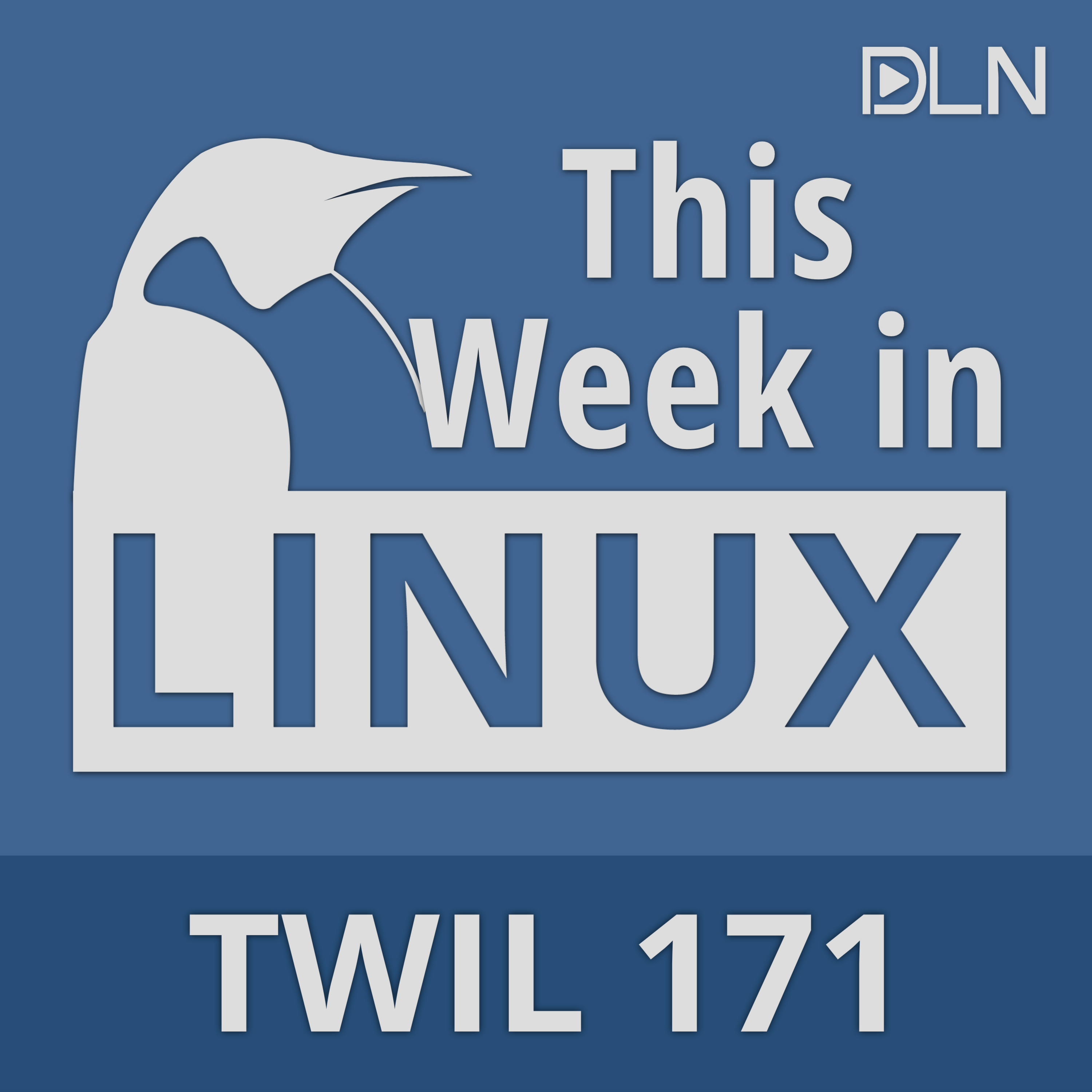 cover of episode 171: Android 12, Linux on Apple M1, RHEL, Twitch Leak, Sony, Fairphone 4 | This Week in Linux