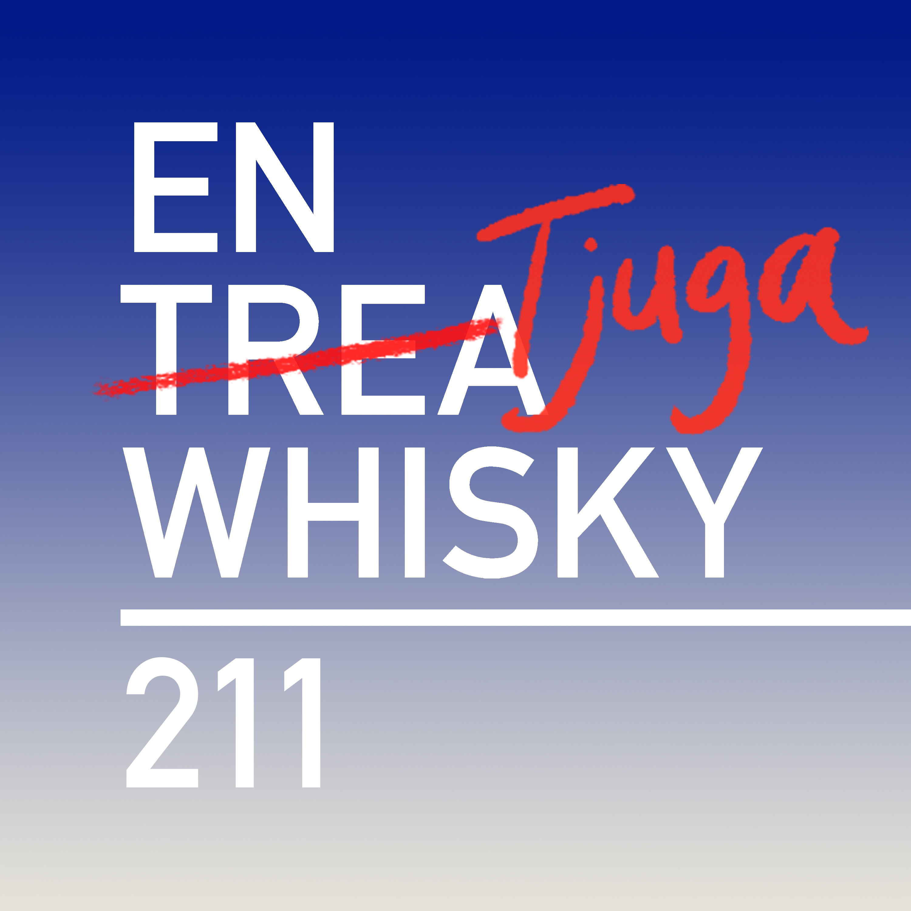 En tjuga whisky