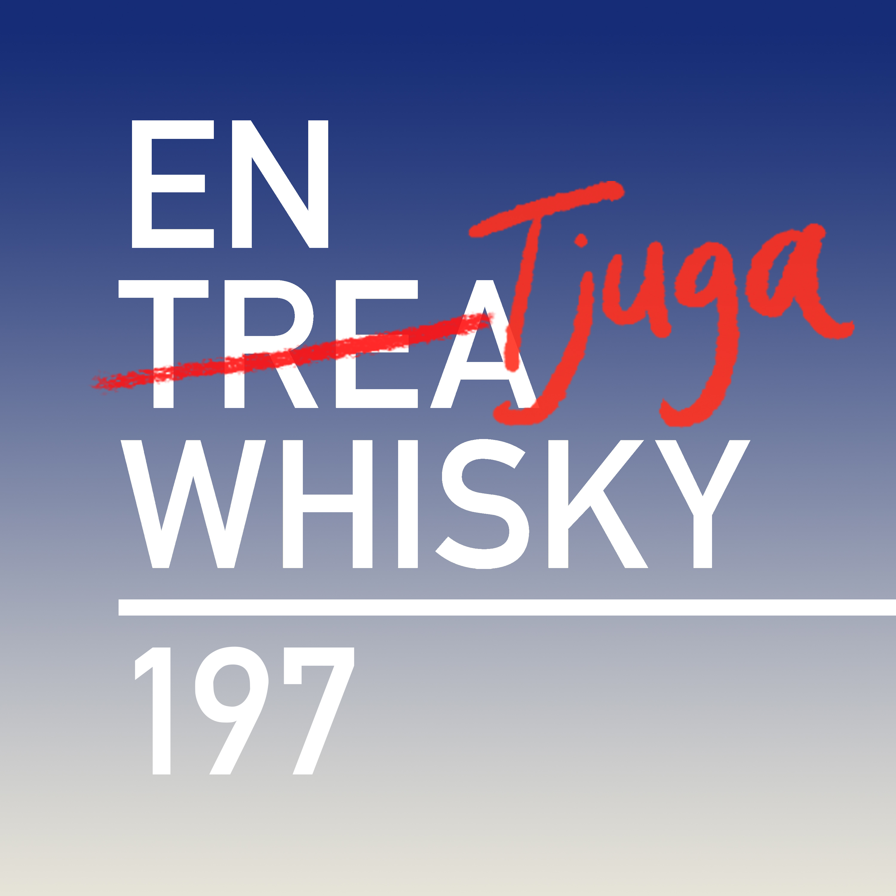 En tjuga whisky