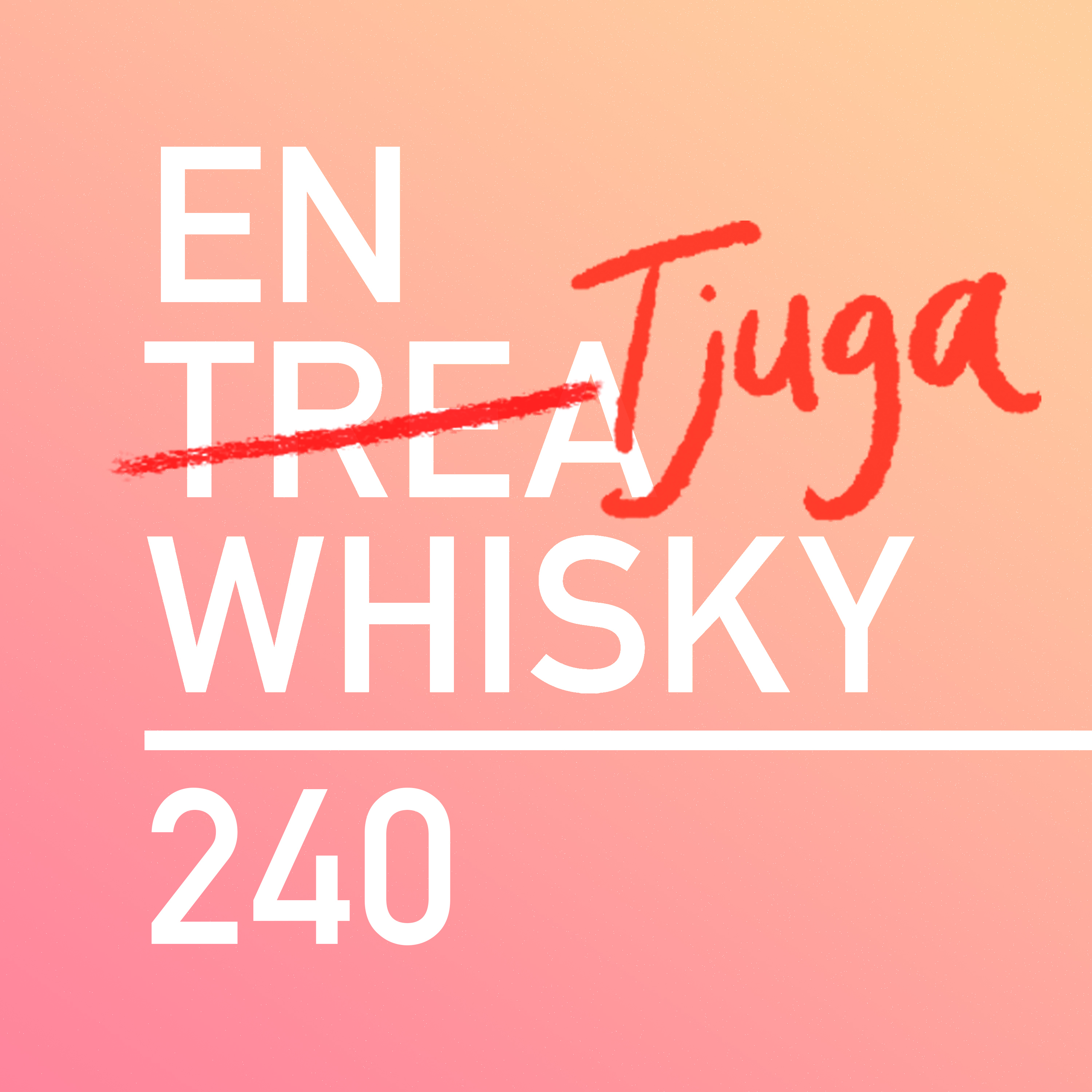 En tjuga whisky