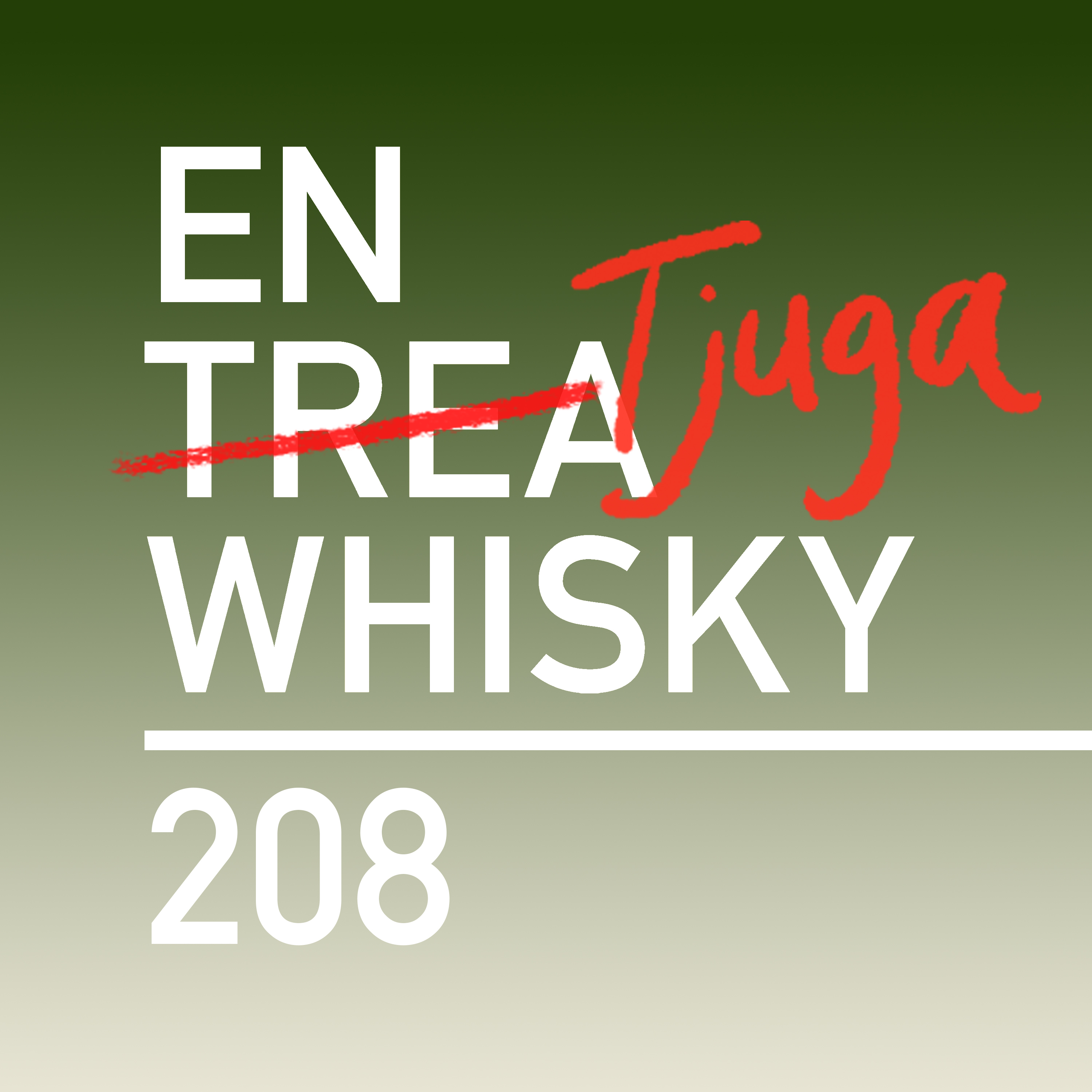 En tjuga whisky
