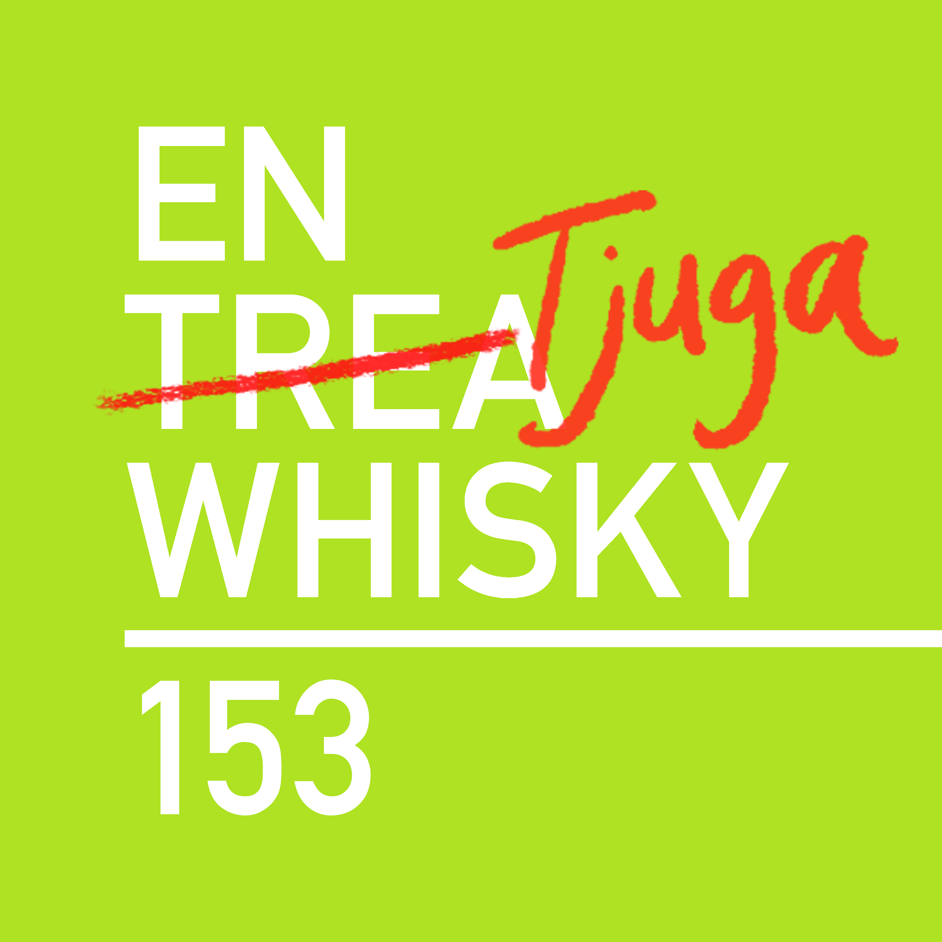 En tjuga whisky