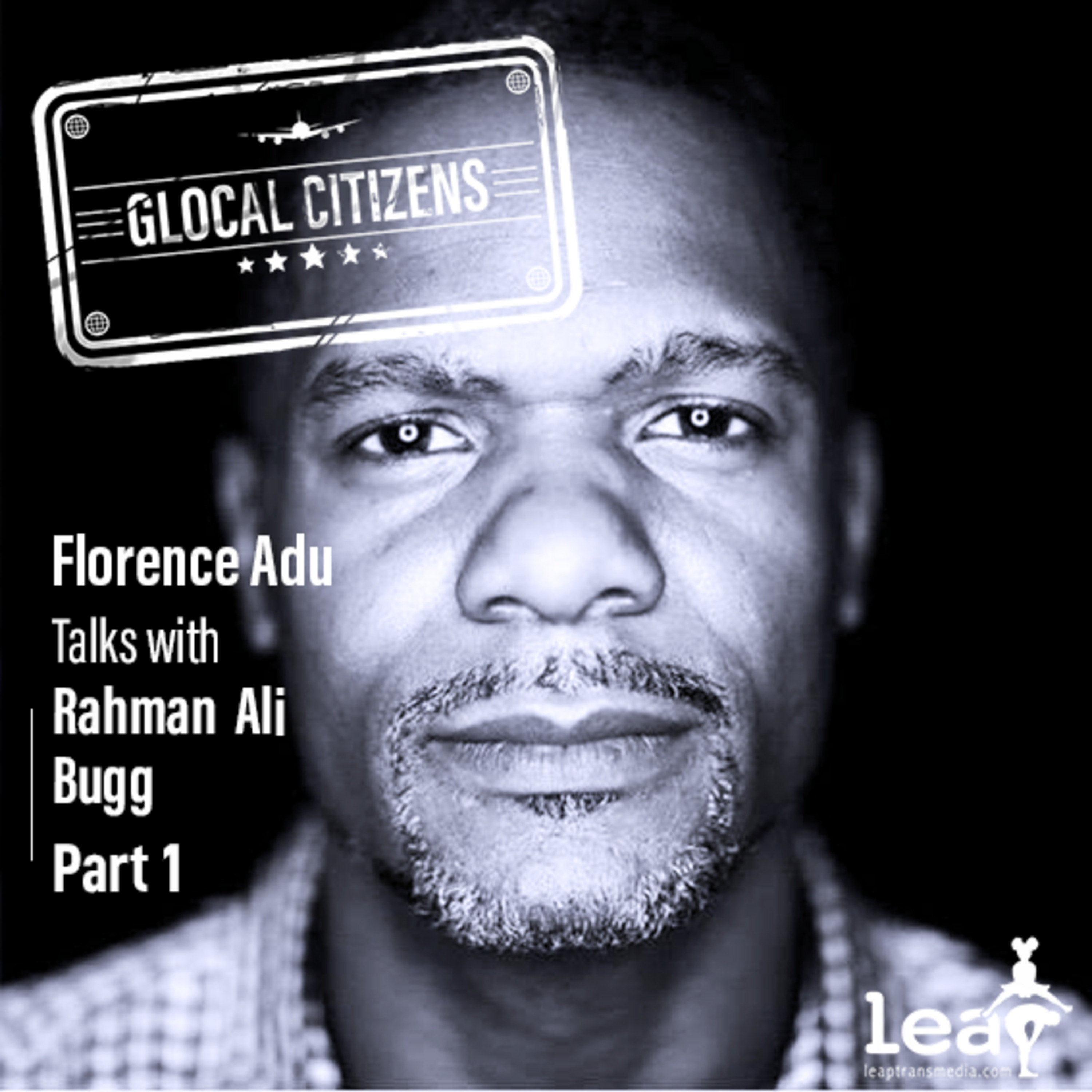 Episode 337: Creativity in Community with Rahman Ali Bugg Part 1