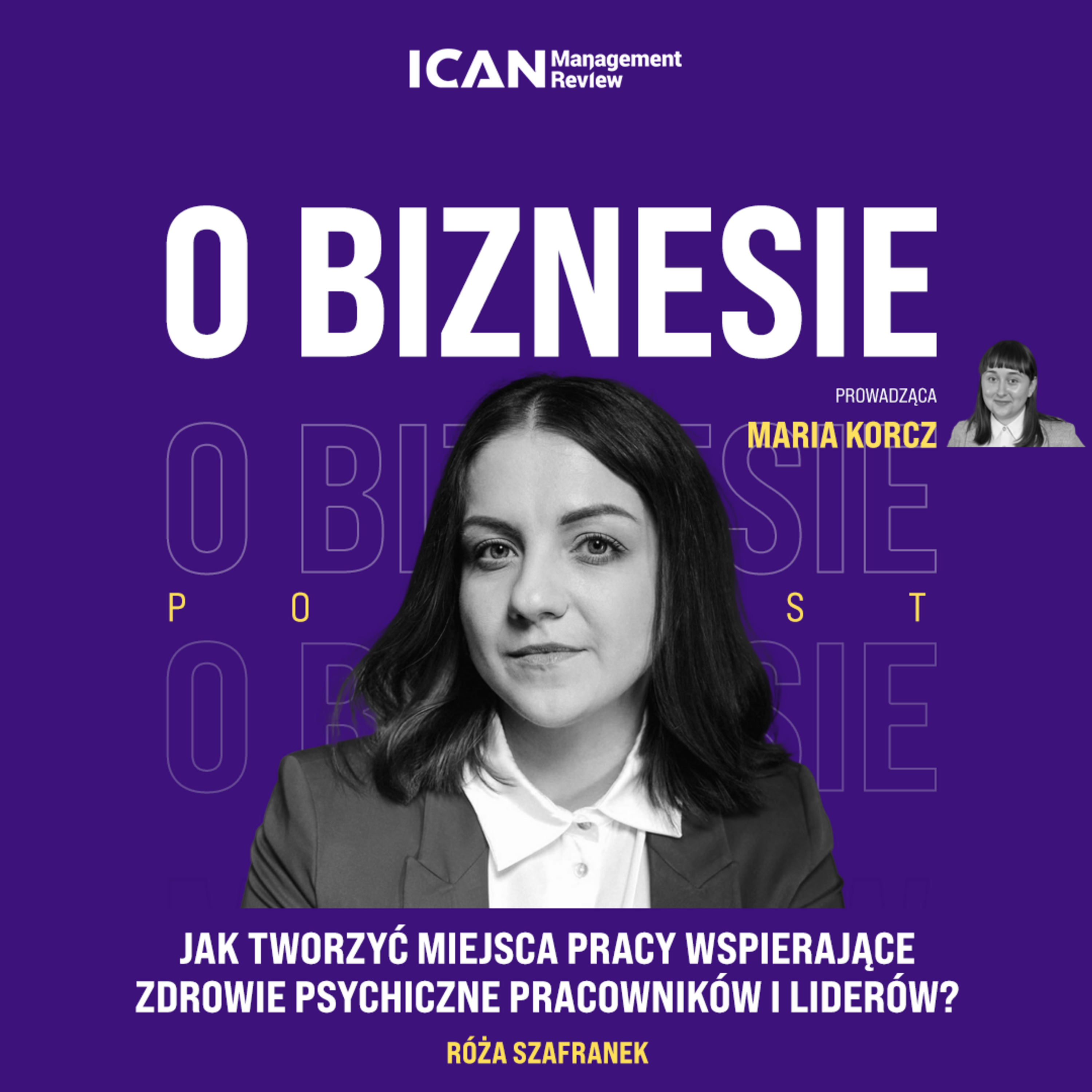Jak tworzyć miejsca pracy wspierające zdrowie psychiczne pracowników i liderów? episode artwork