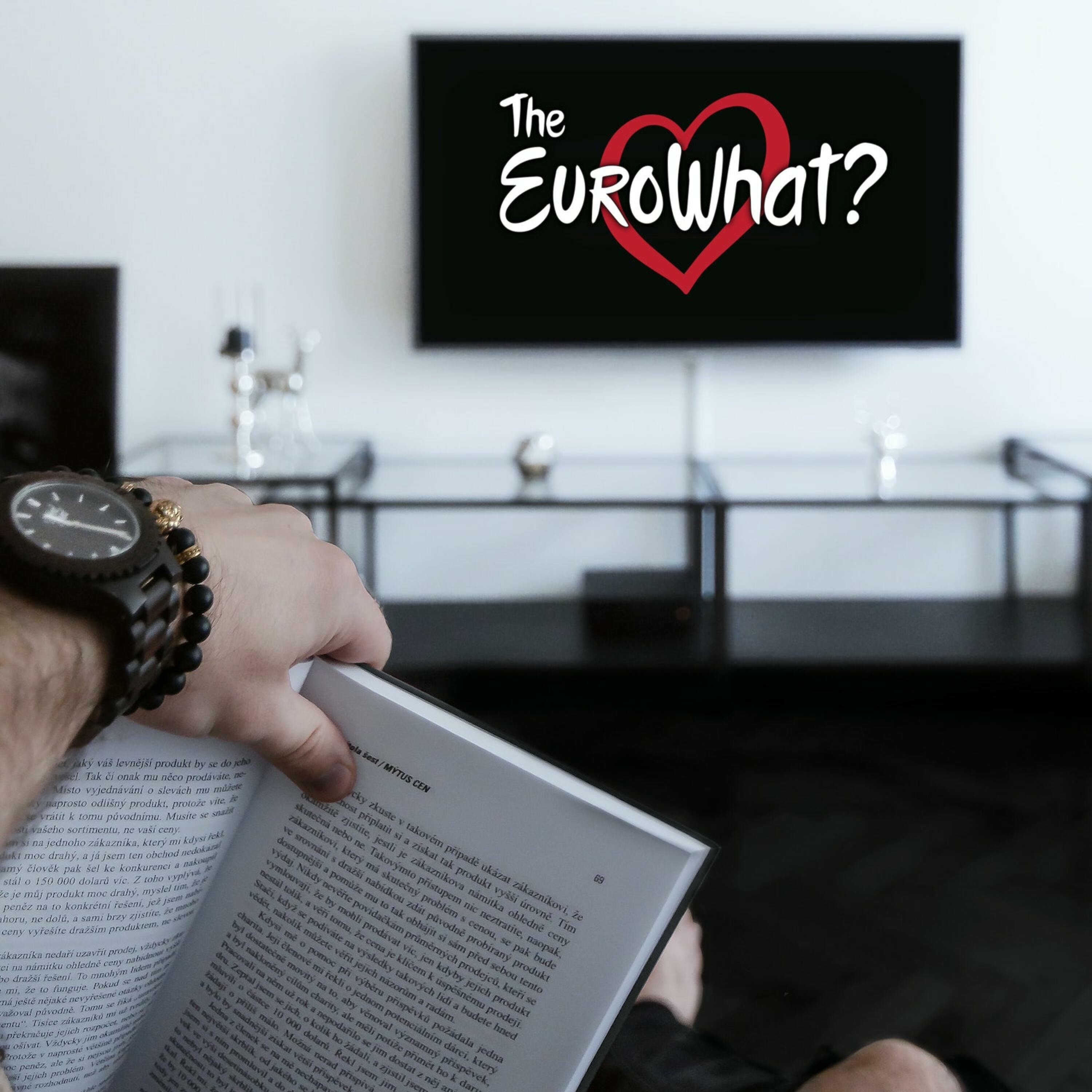 The EuroWhat? Podcast: Eurovision News & Reviews