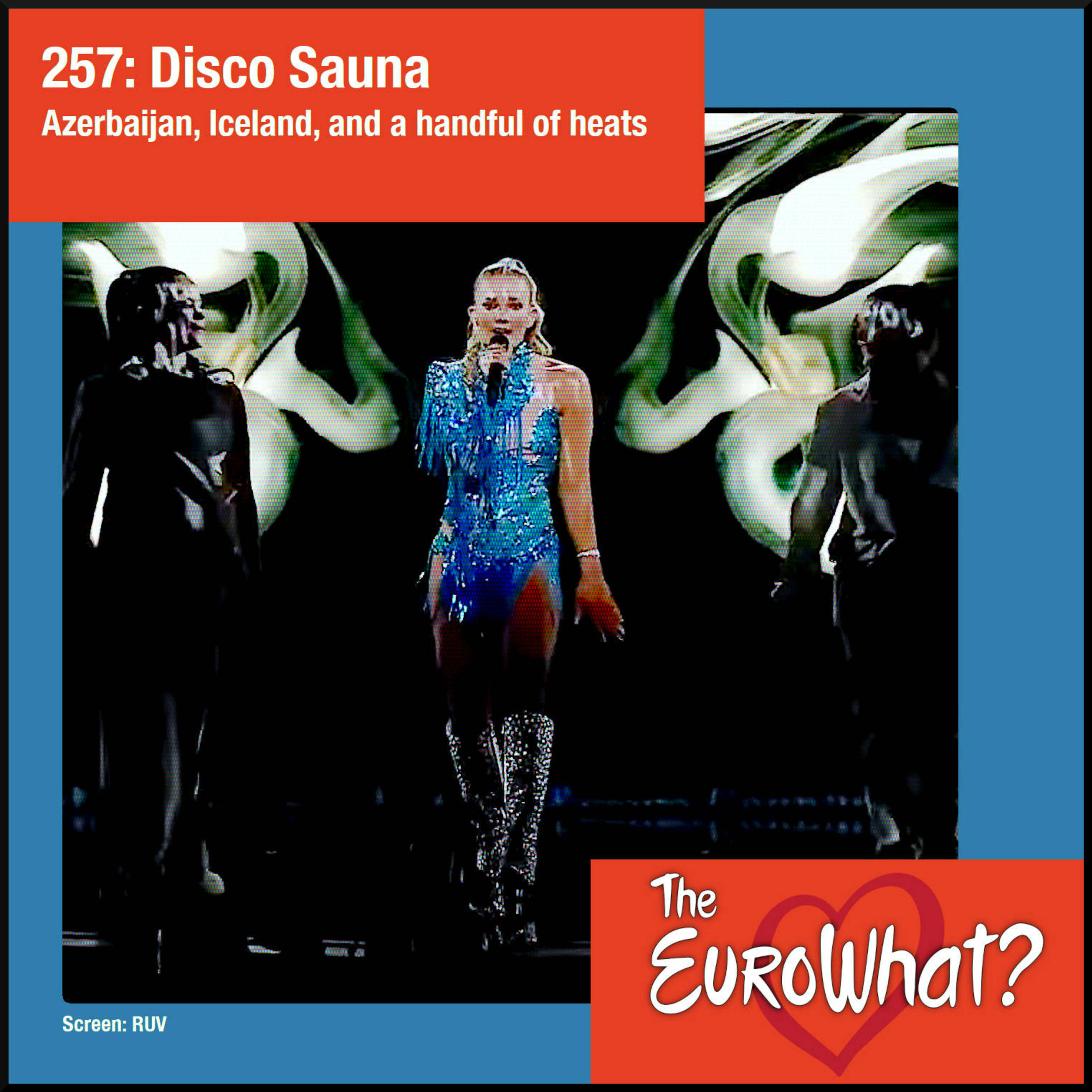 The EuroWhat? Podcast: Eurovision News & Reviews