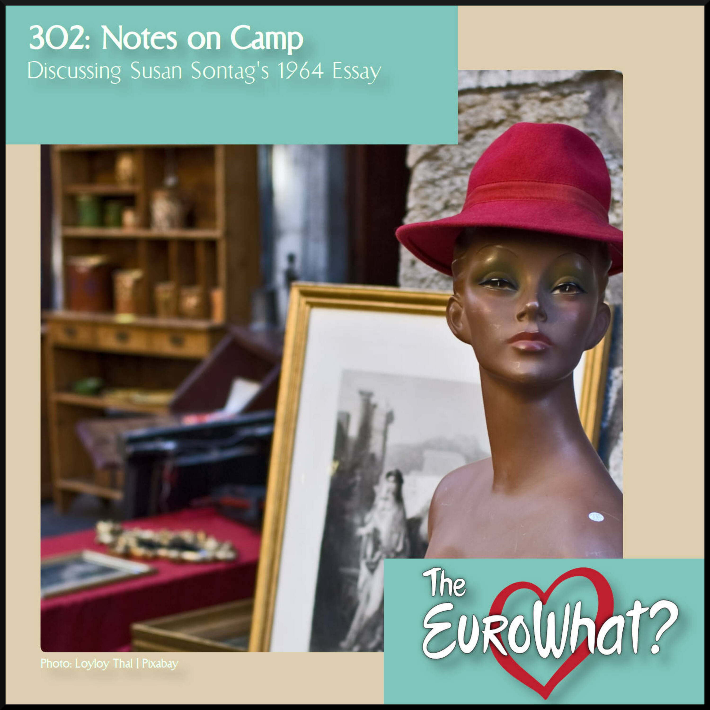 Episode 302: Notes on Camp episode artwork