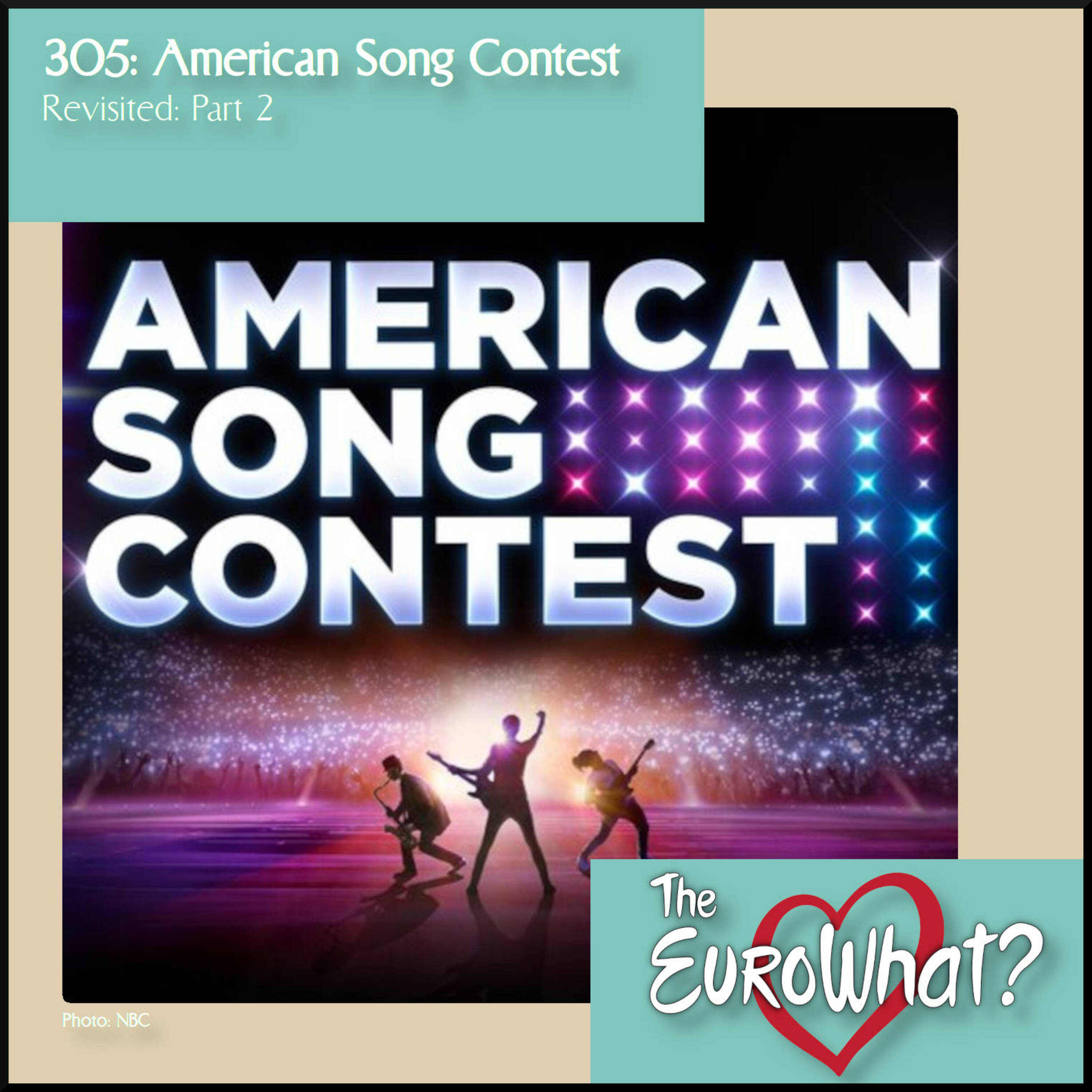 Episode 305: American Song Contest Revisited Part 2 episode artwork