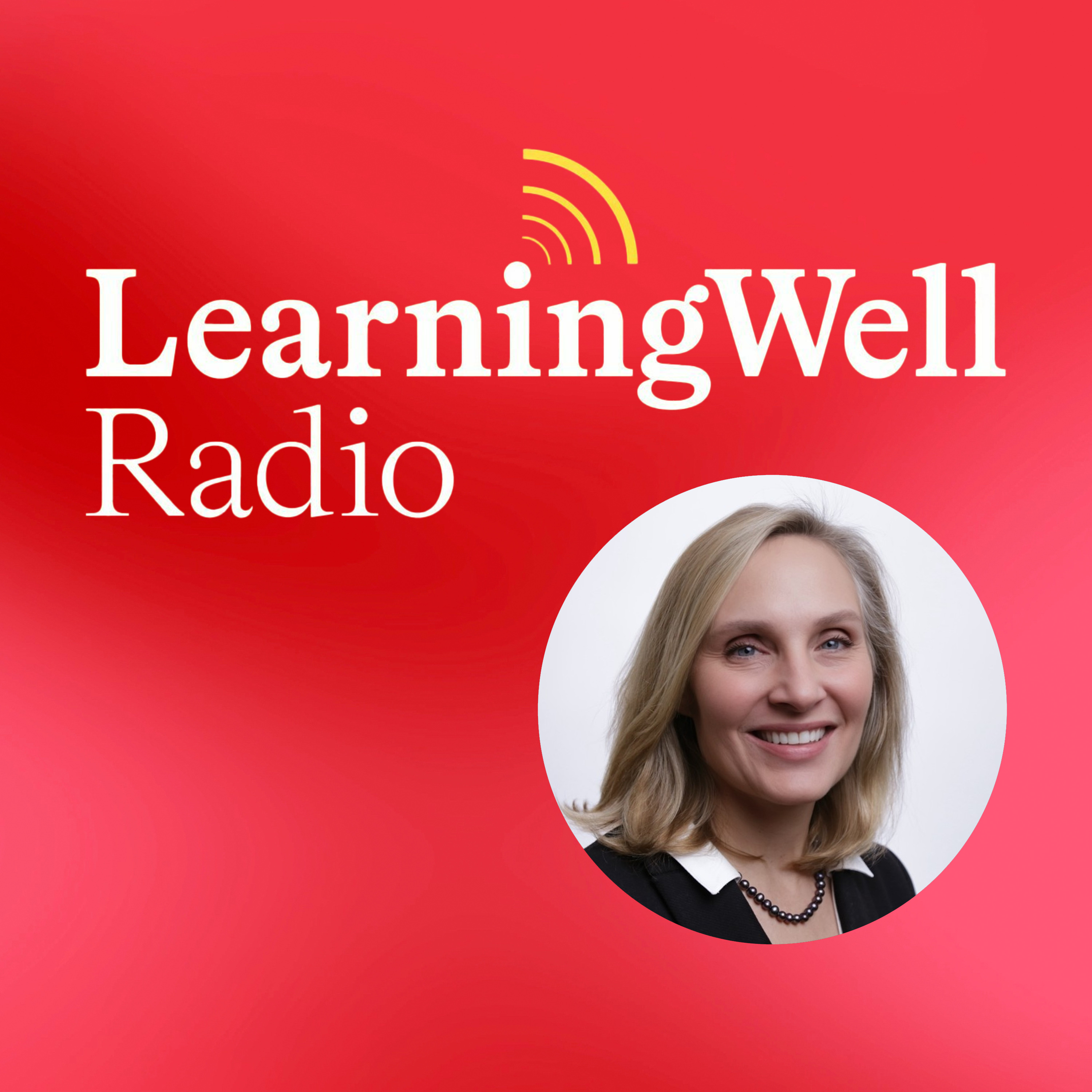 LearningWell Radio