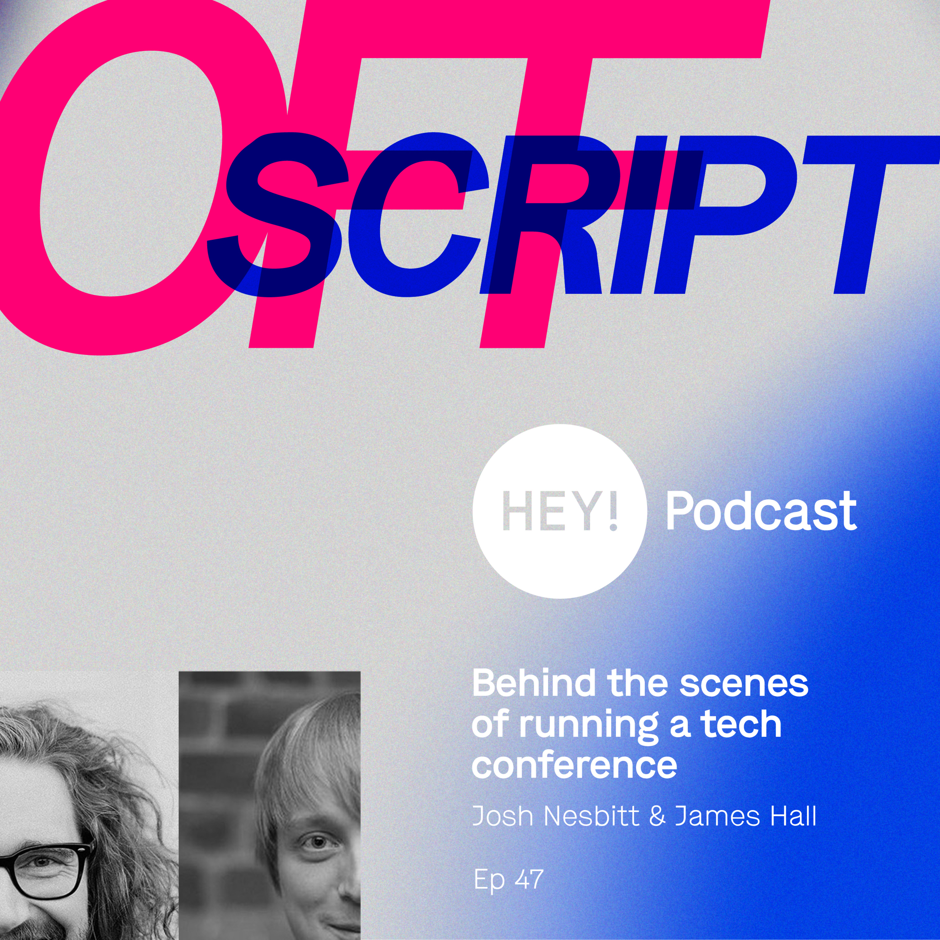 Episode 47: Behind the scenes of running a tech conference episode artwork