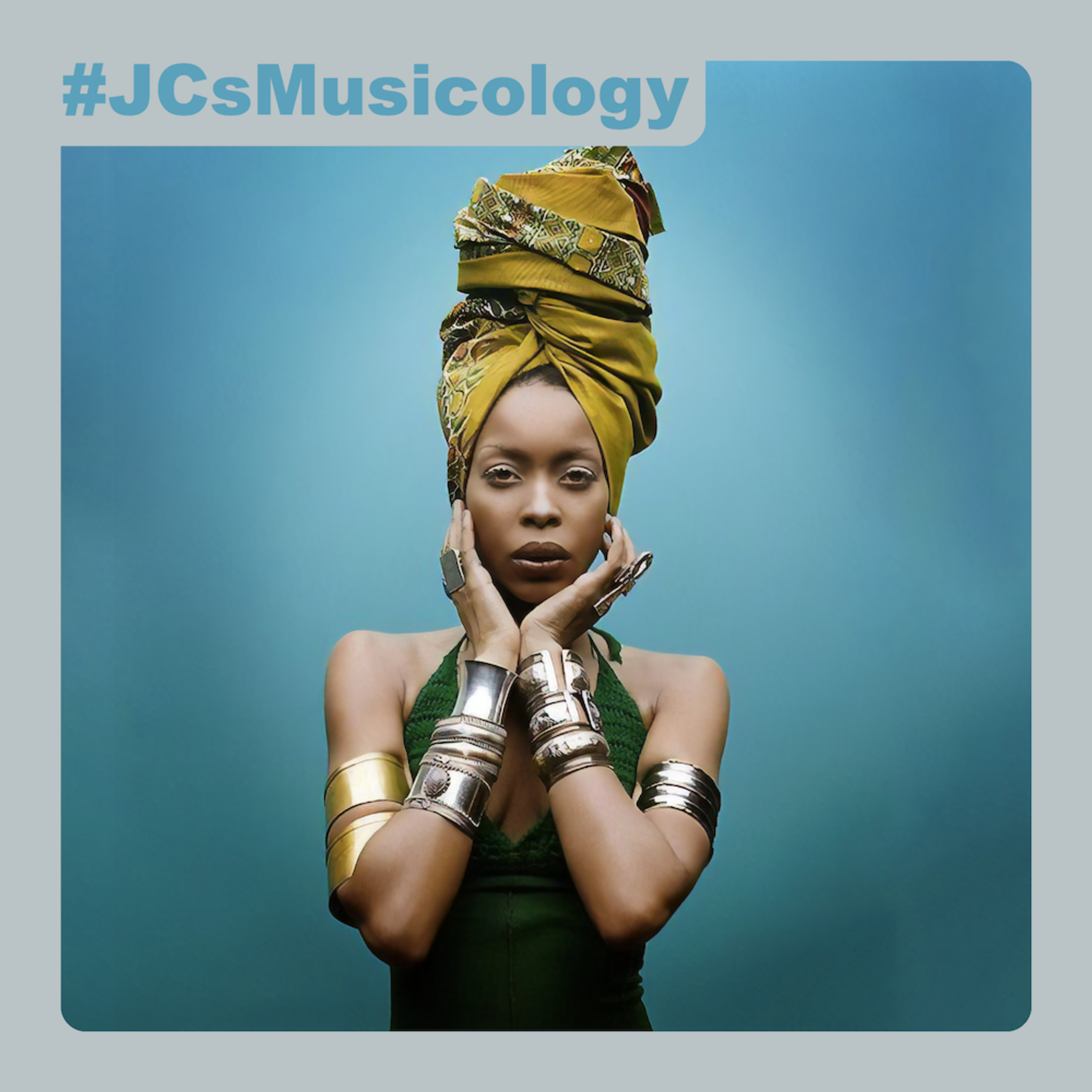 #JCsMusicology - Erykah Badu (1994 - 2003) episode artwork