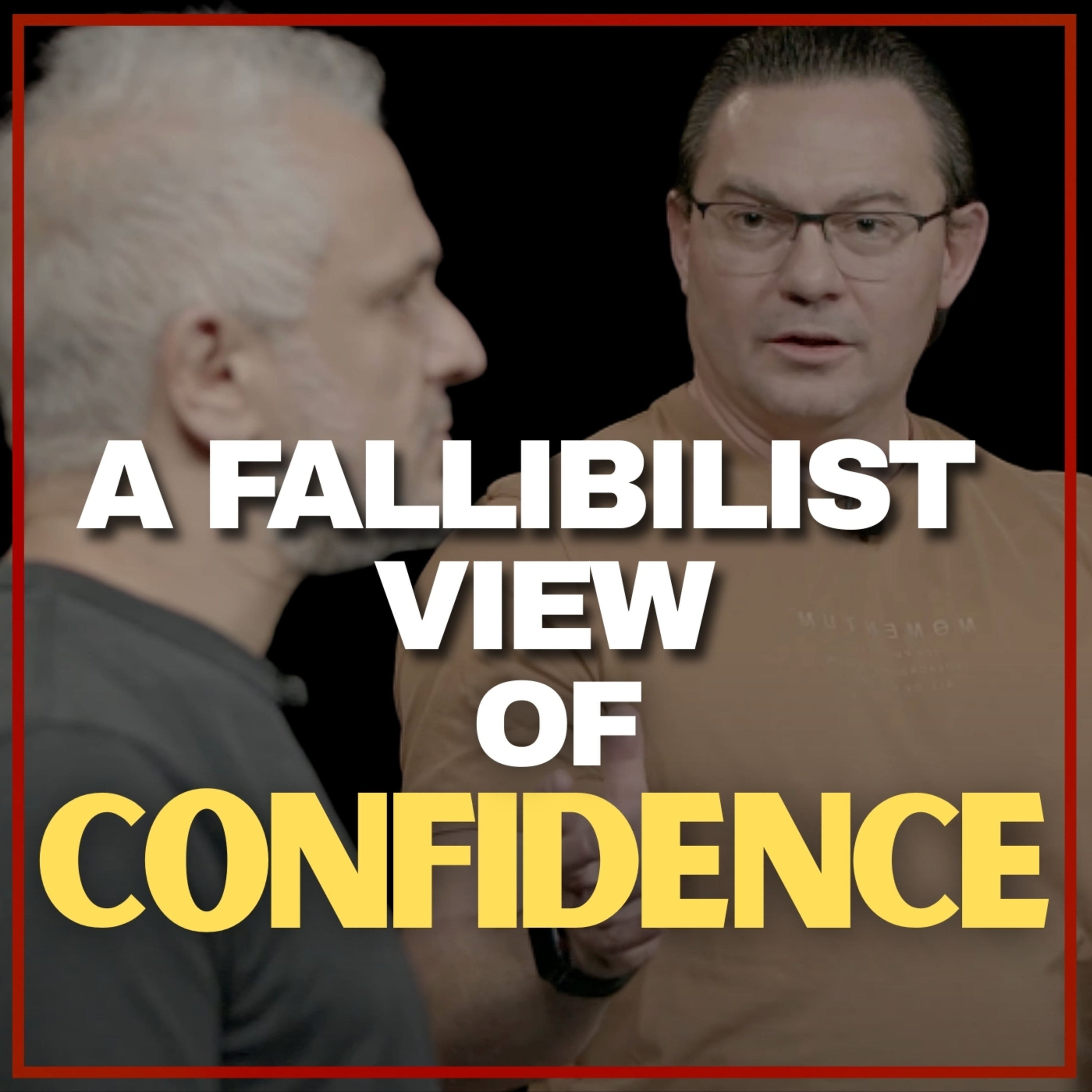 #86 (Reaction) - On Confidence and Evidence: Reacting to Brett Hall and Peter Boghossian (Part 2) #86 (Reaction) - On Confidence and Evidence: Reacting to Brett Hall and Peter Boghossian (Part 2)