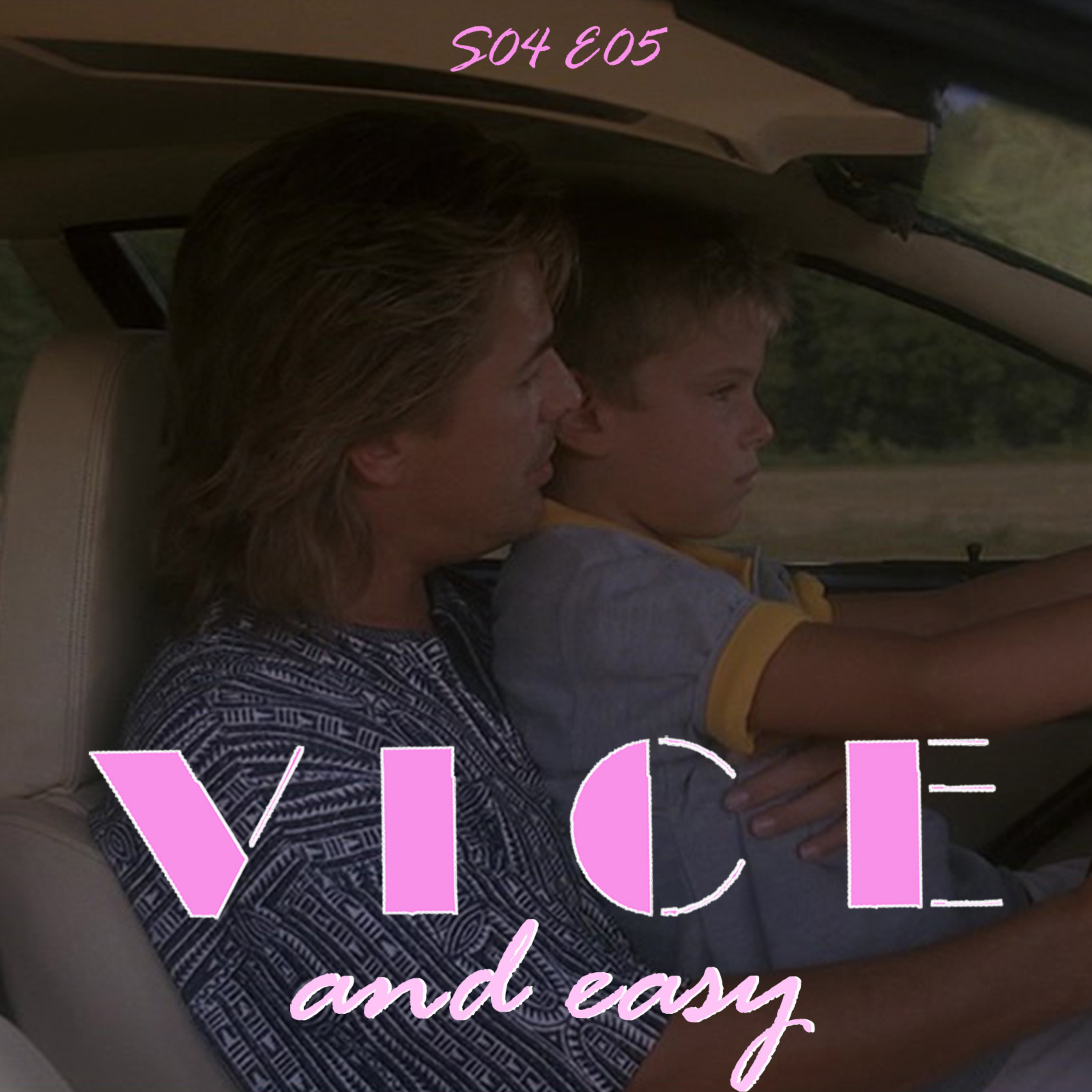 Vice and Easy