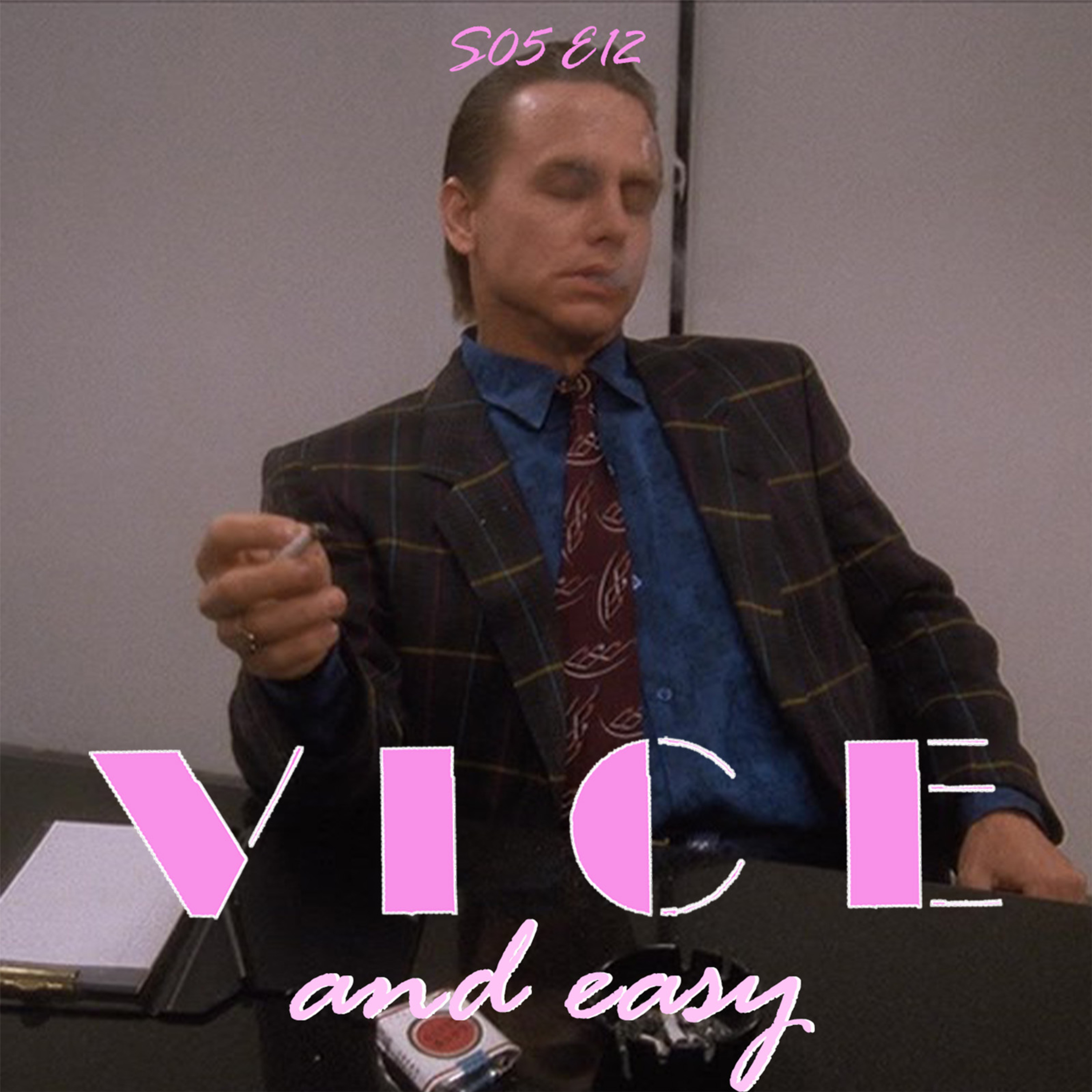 Vice and Easy